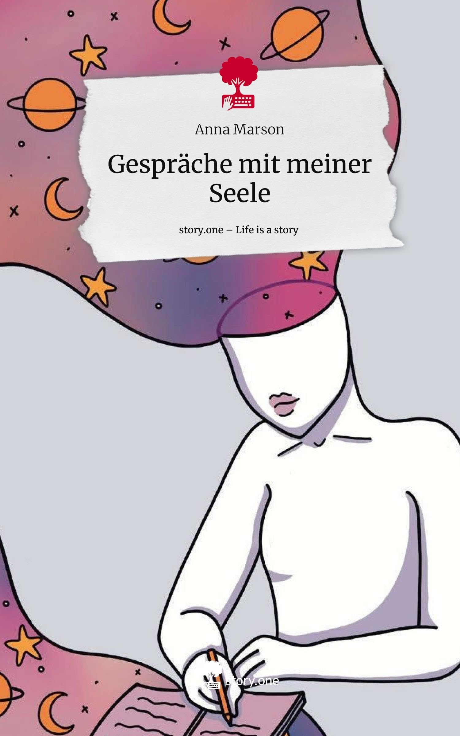 Gespräche mit meiner Seele. Life is a Story - story.one Politics & Society