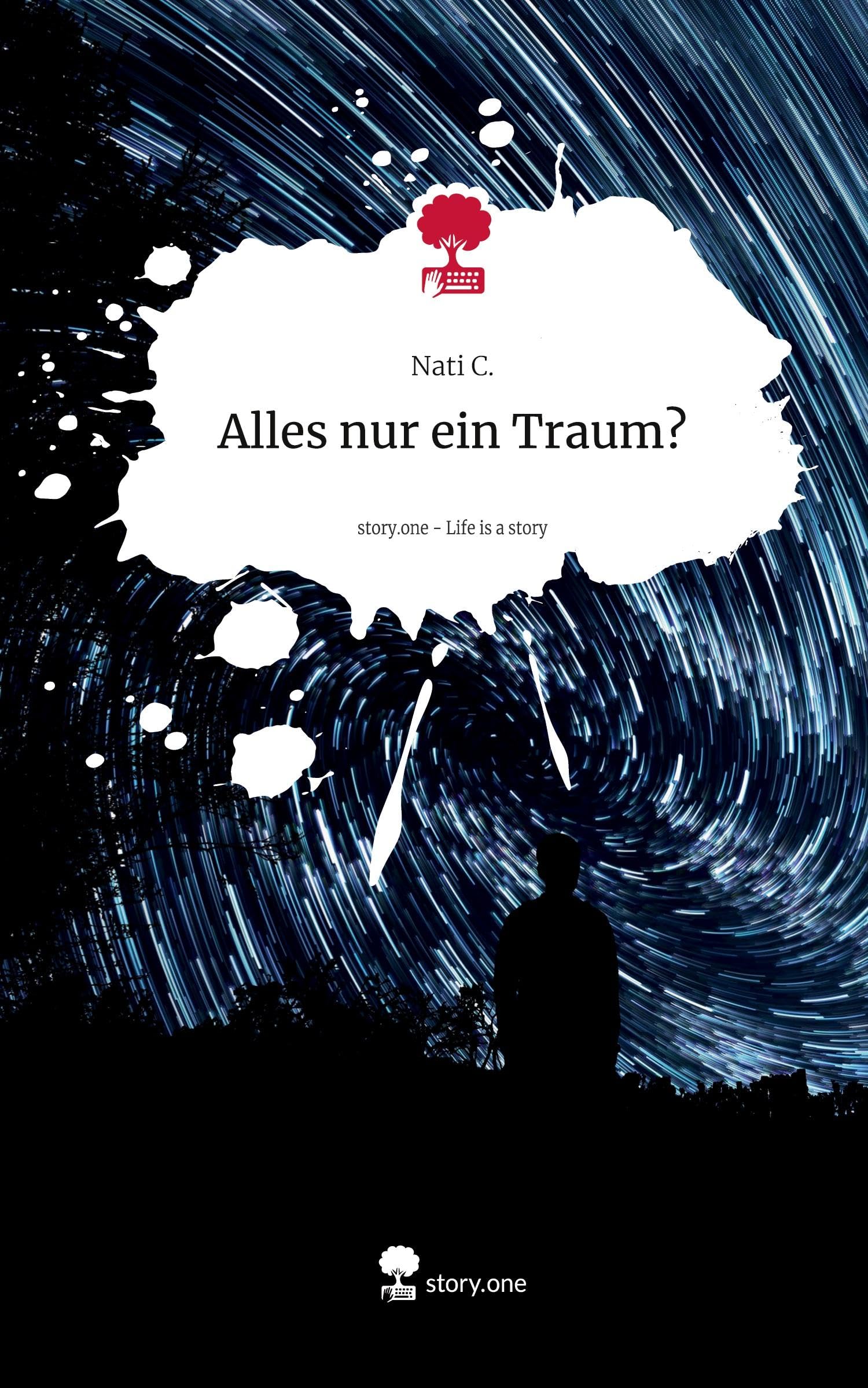 Alles nur ein Traum?. Life is a Story - story.one Contemporary literature