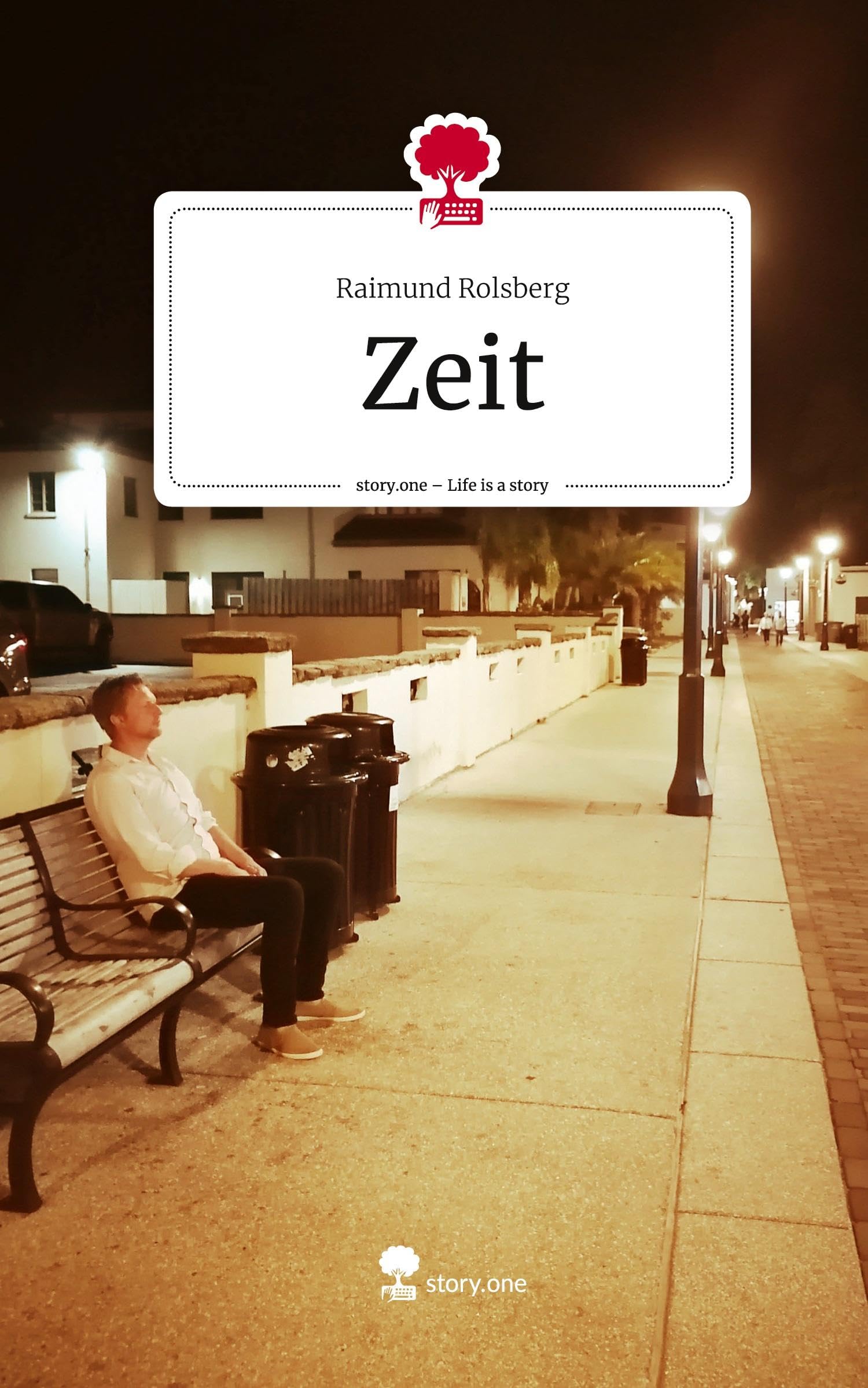 Zeit. Life is a Story - story.one Contemporary literature