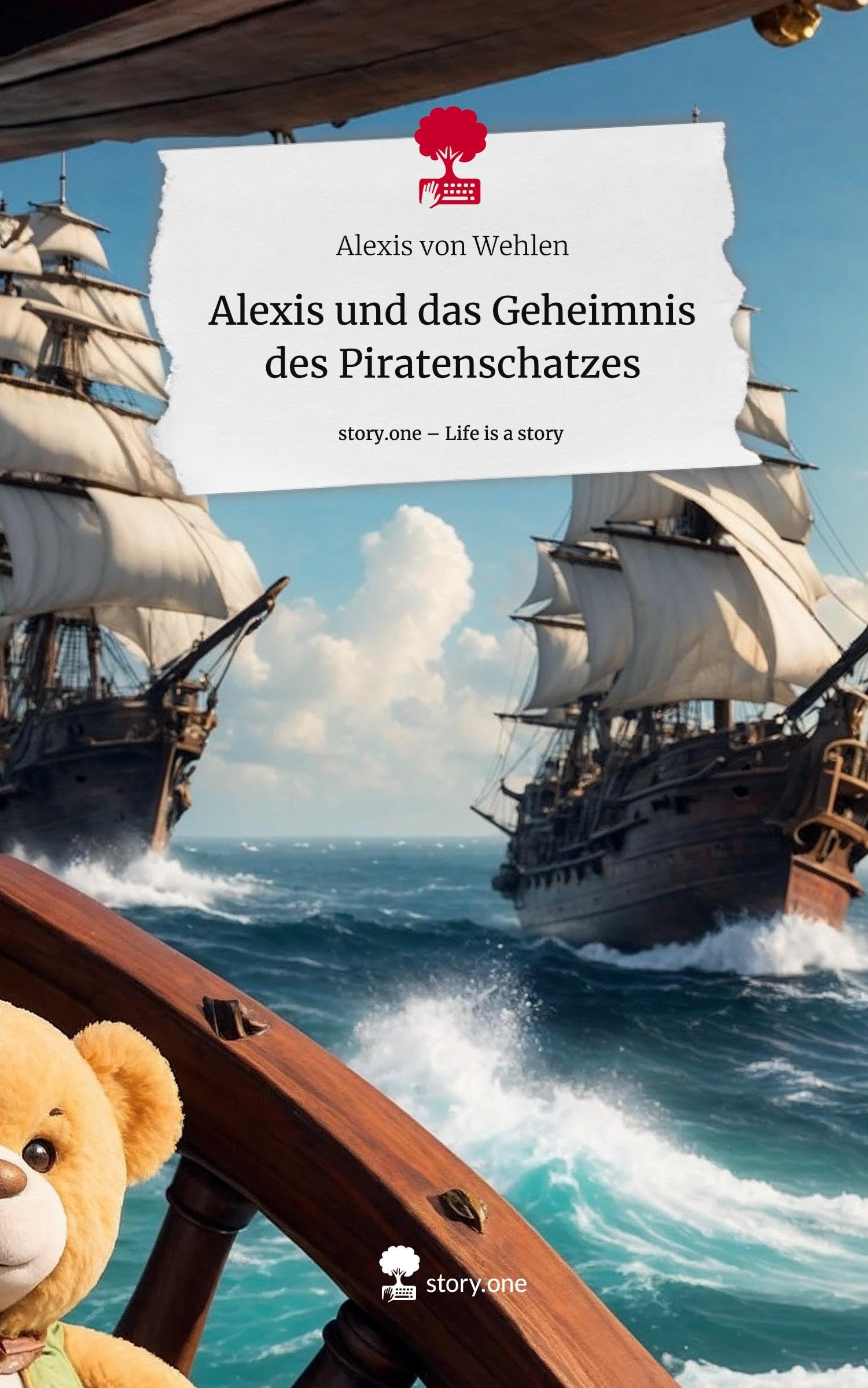 Alexis und das Geheimnis des Piratenschatzes. Life is a Story - story.one Contemporary literature