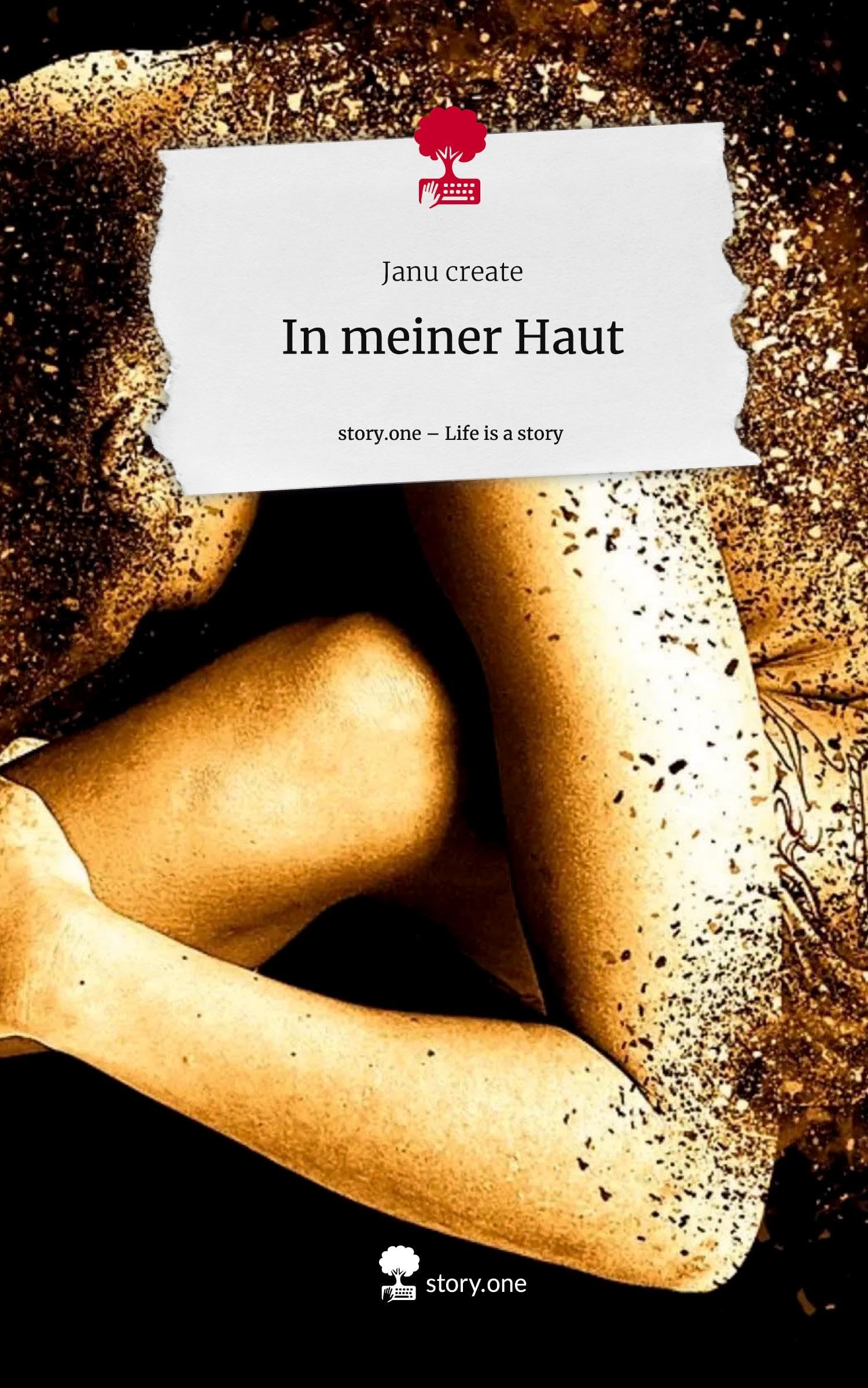 In meiner Haut. Life is a Story - story.one Psychology