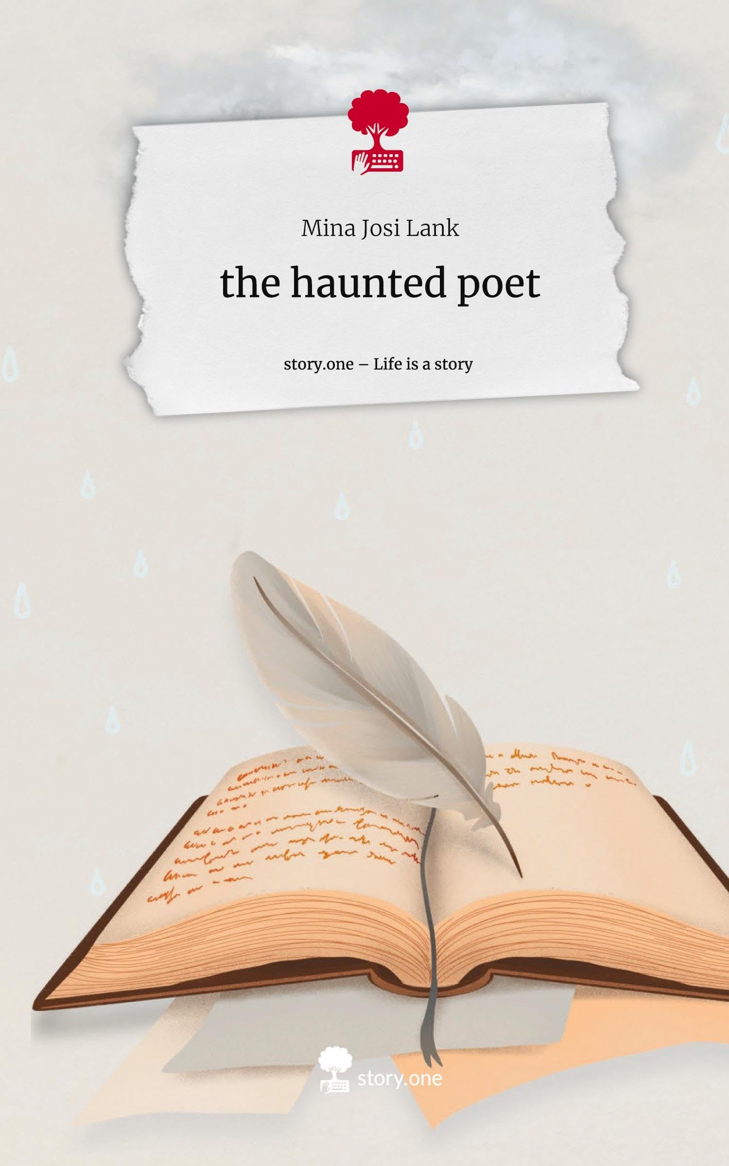 the haunted poet. Life is a Story - story.one Contemporary literature