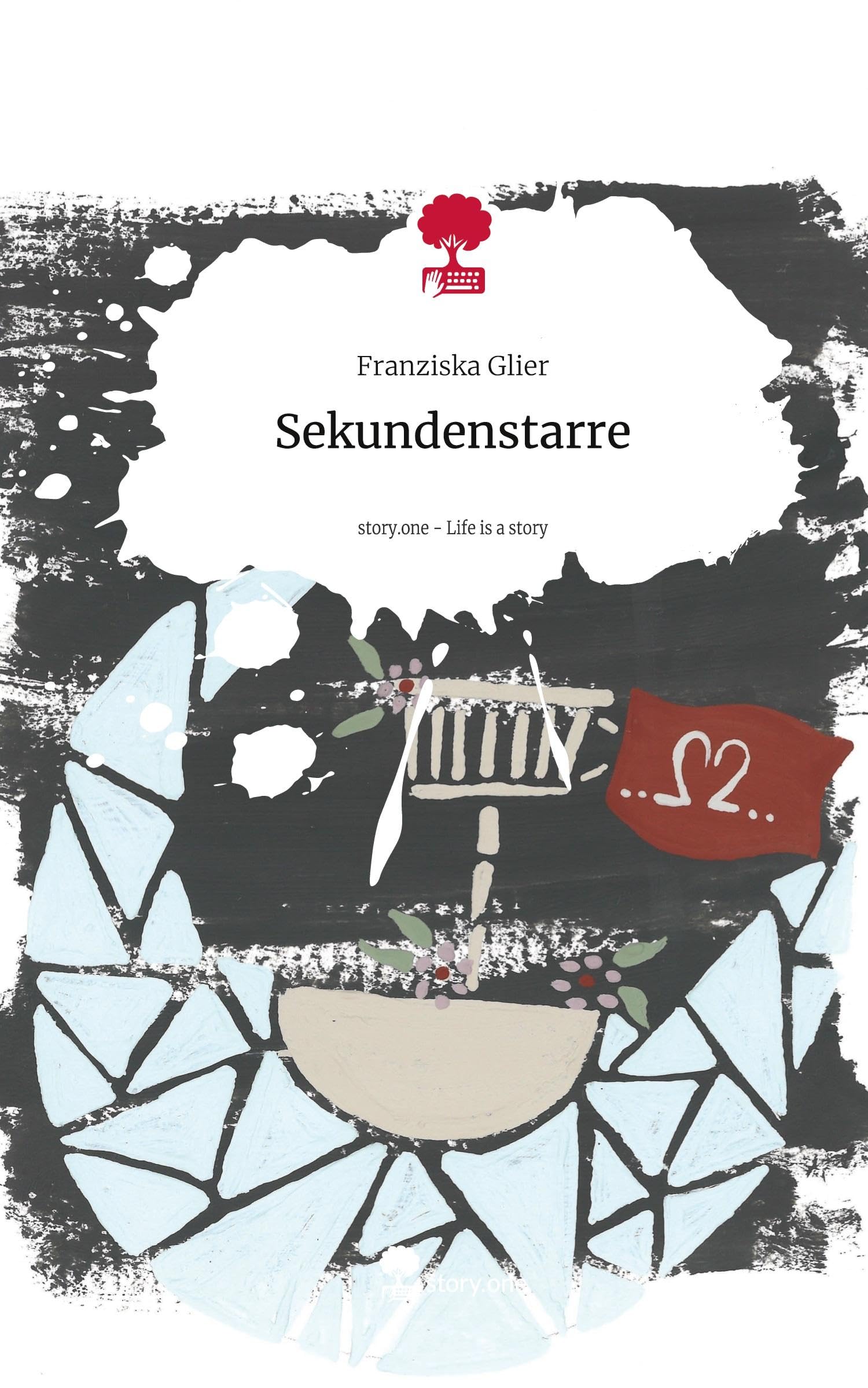 Sekundenstarre. Life is a Story - story.one Contemporary literature