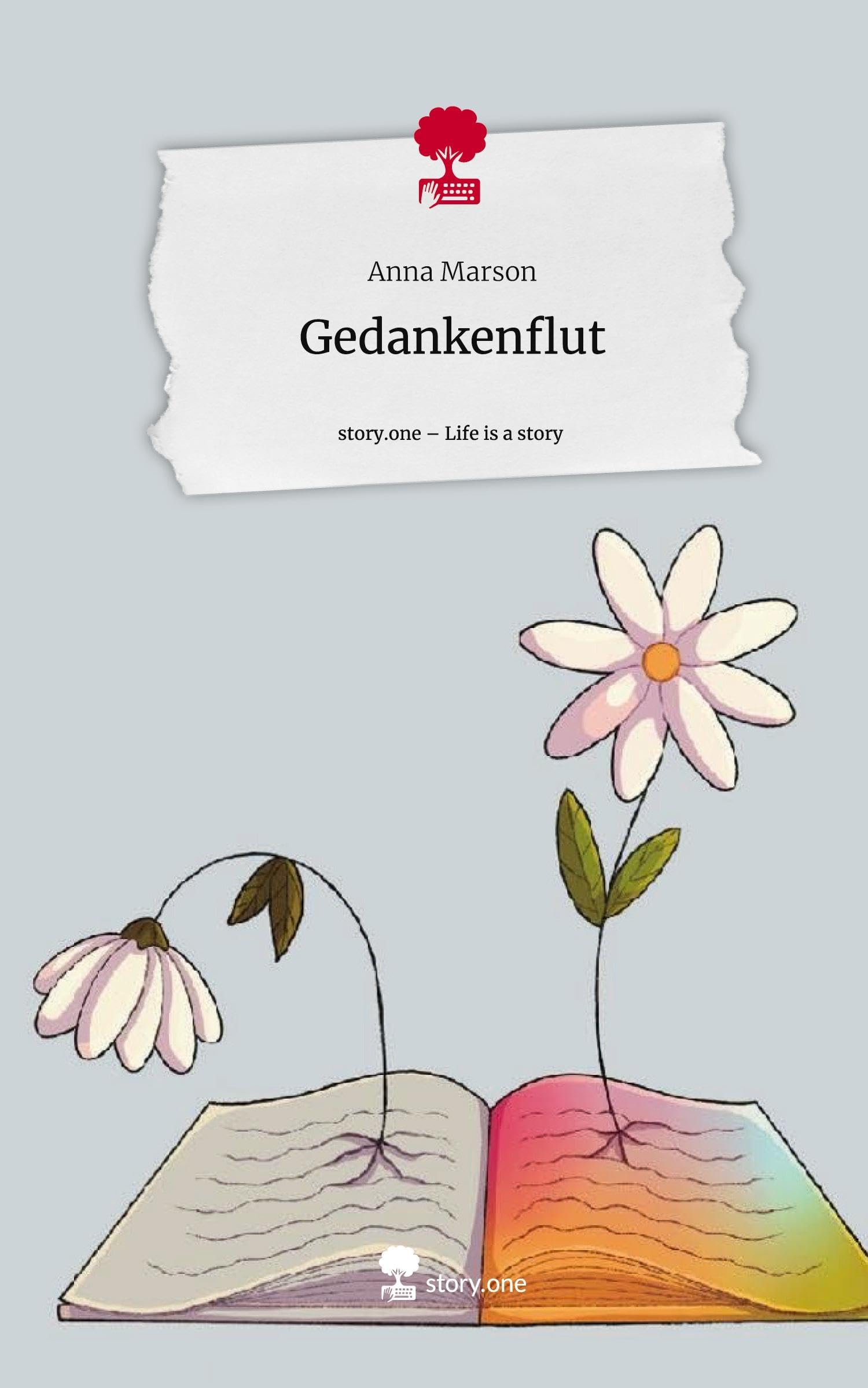Gedankenflut. Life is a Story - story.one Politics & Society