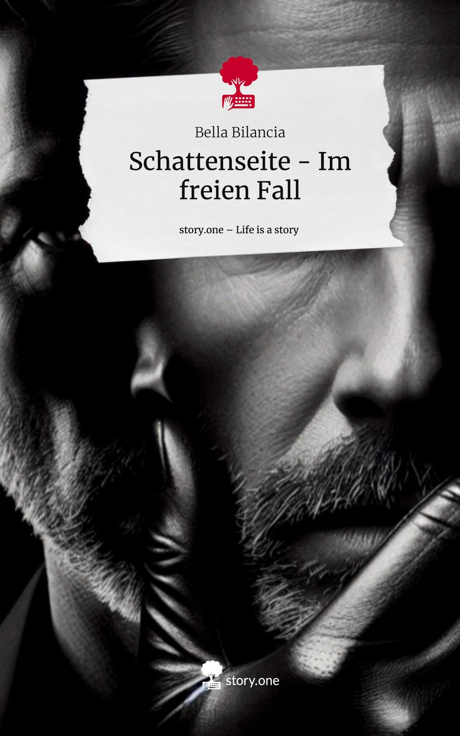 Schattenseite - Im freien Fall. Life is a Story - story.one Contemporary literature