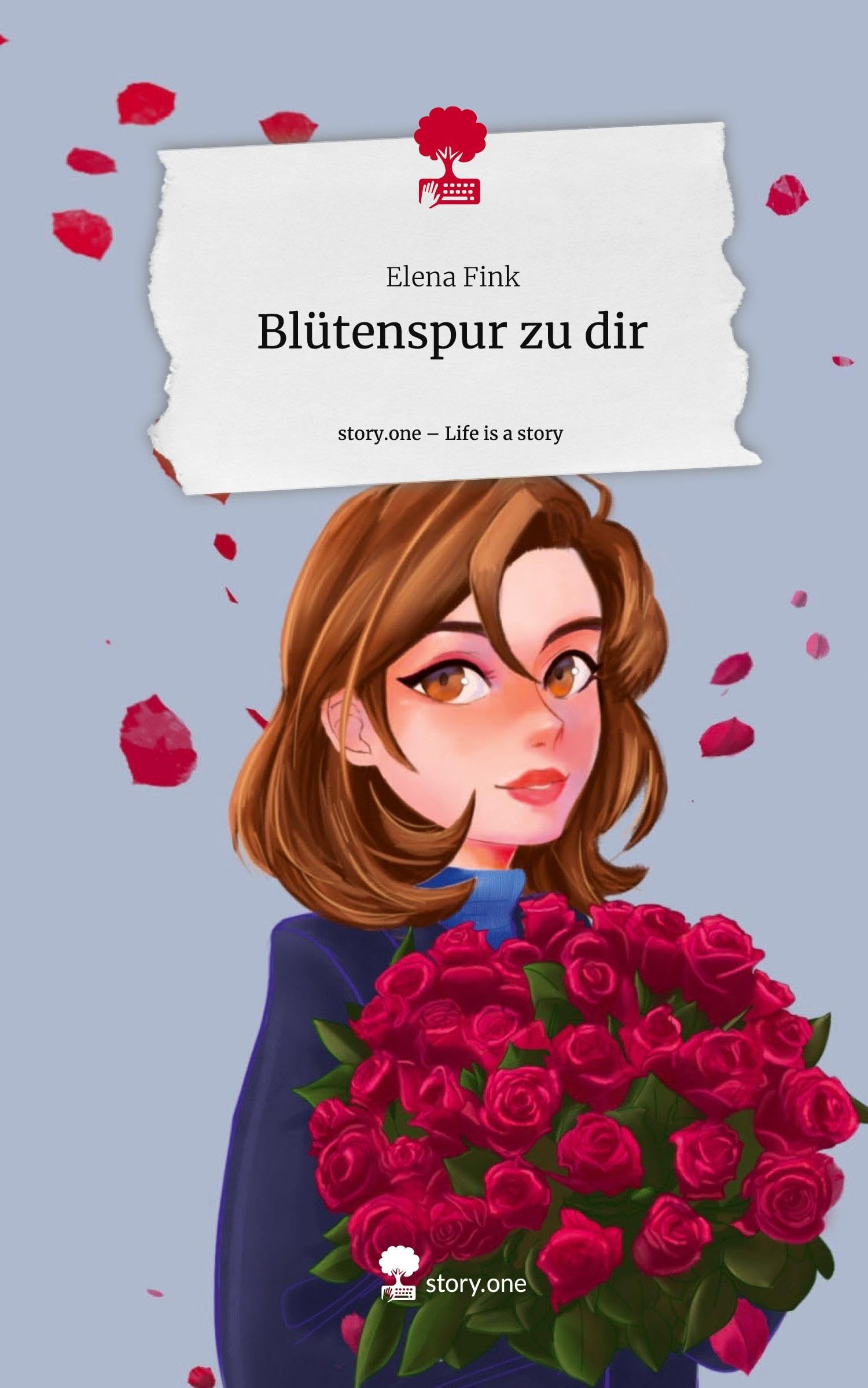 Blütenspur zu dir. Life is a Story - story.one Contemporary literature