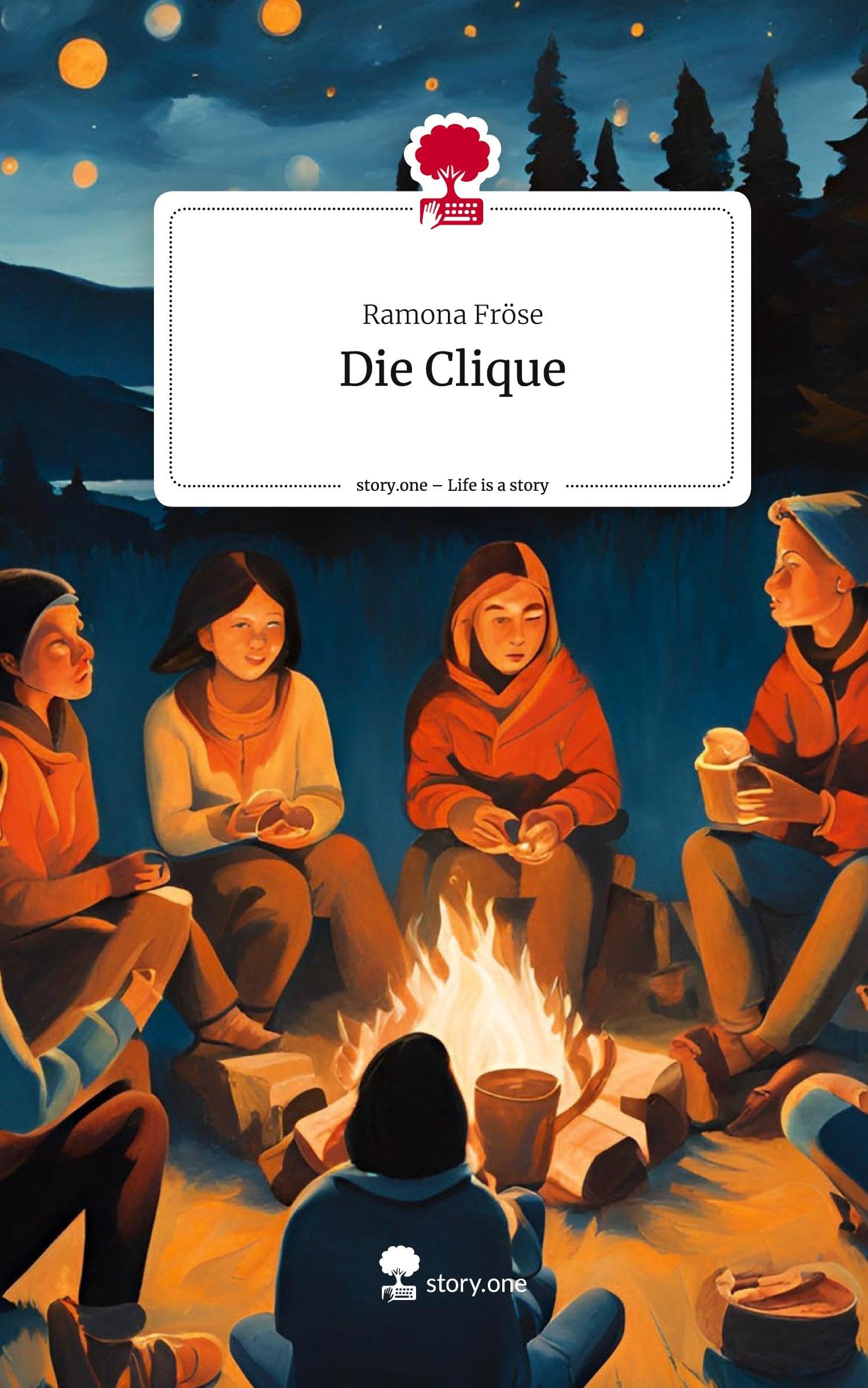 Die Clique. Life is a Story - story.one Contemporary literature