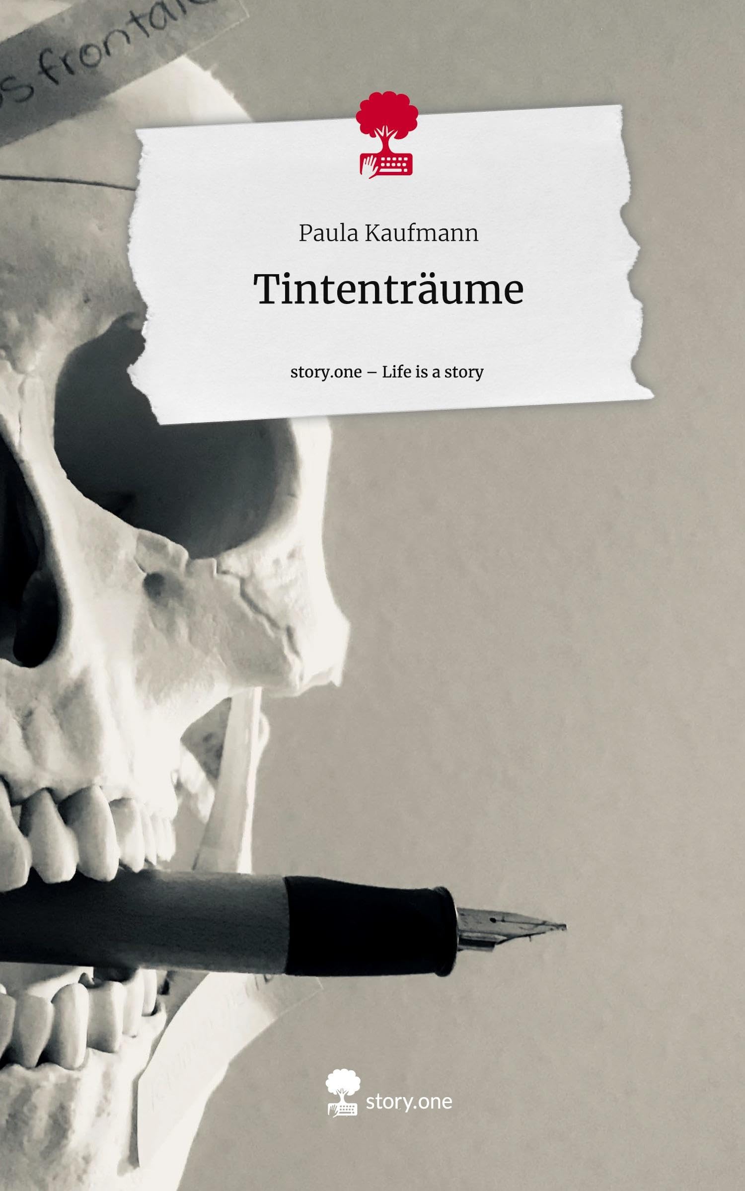 Tintenträume. Life is a Story - story.one Politics & Society