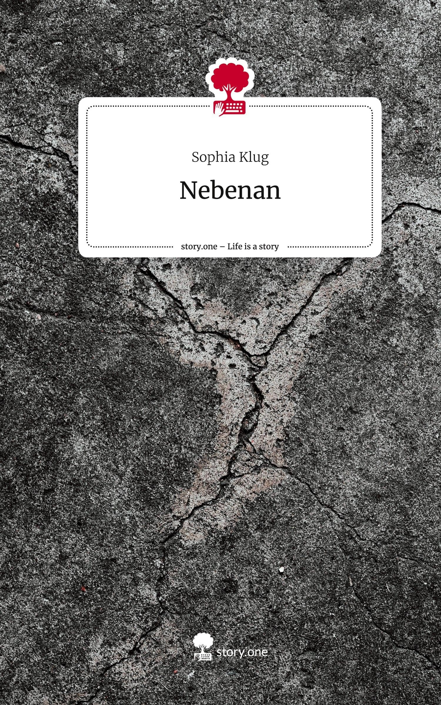 Nebenan. Life is a Story - story.one Contemporary literature