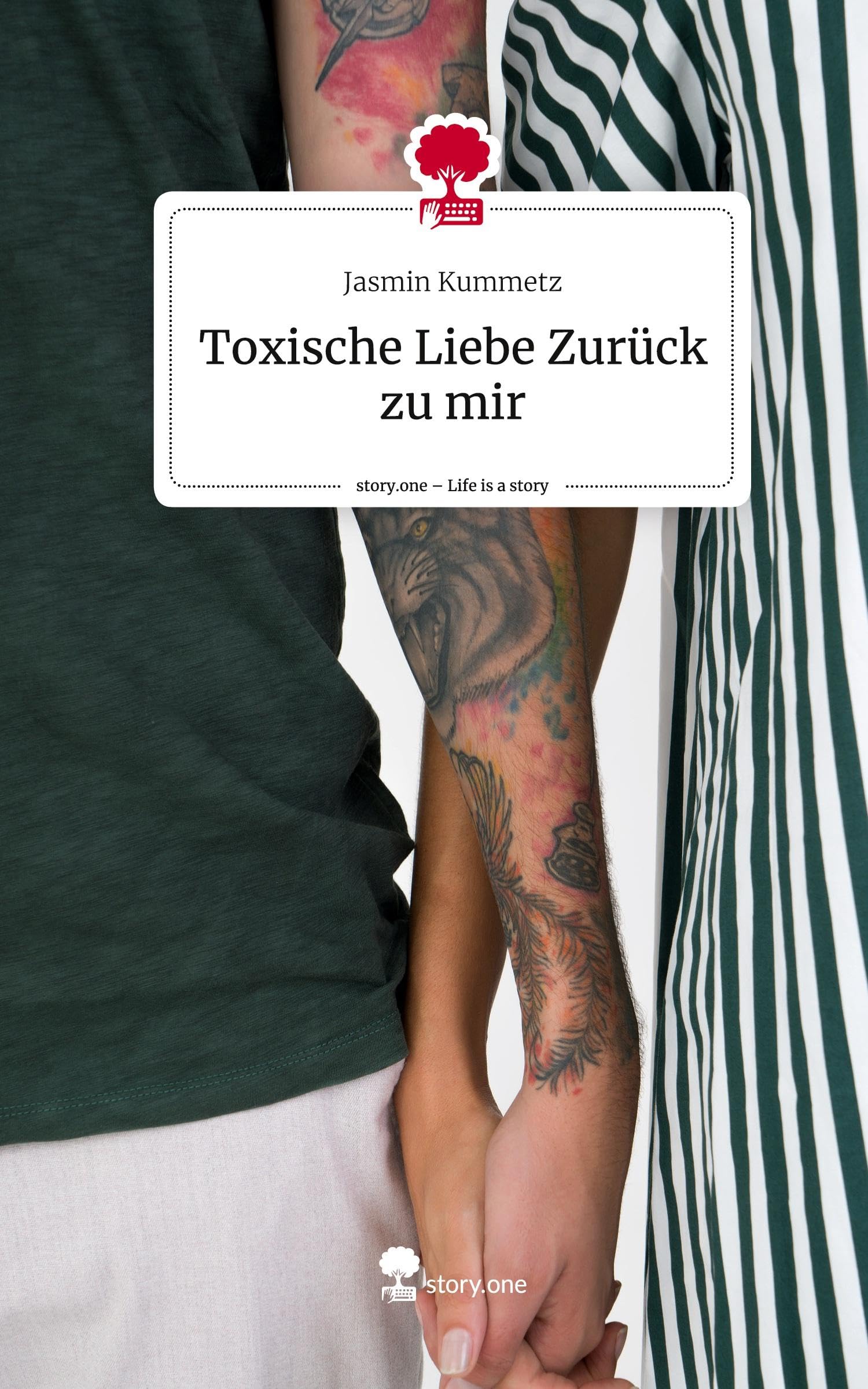 Toxische Liebe  Zurück zu mir. Life is a Story - story.one Psychology