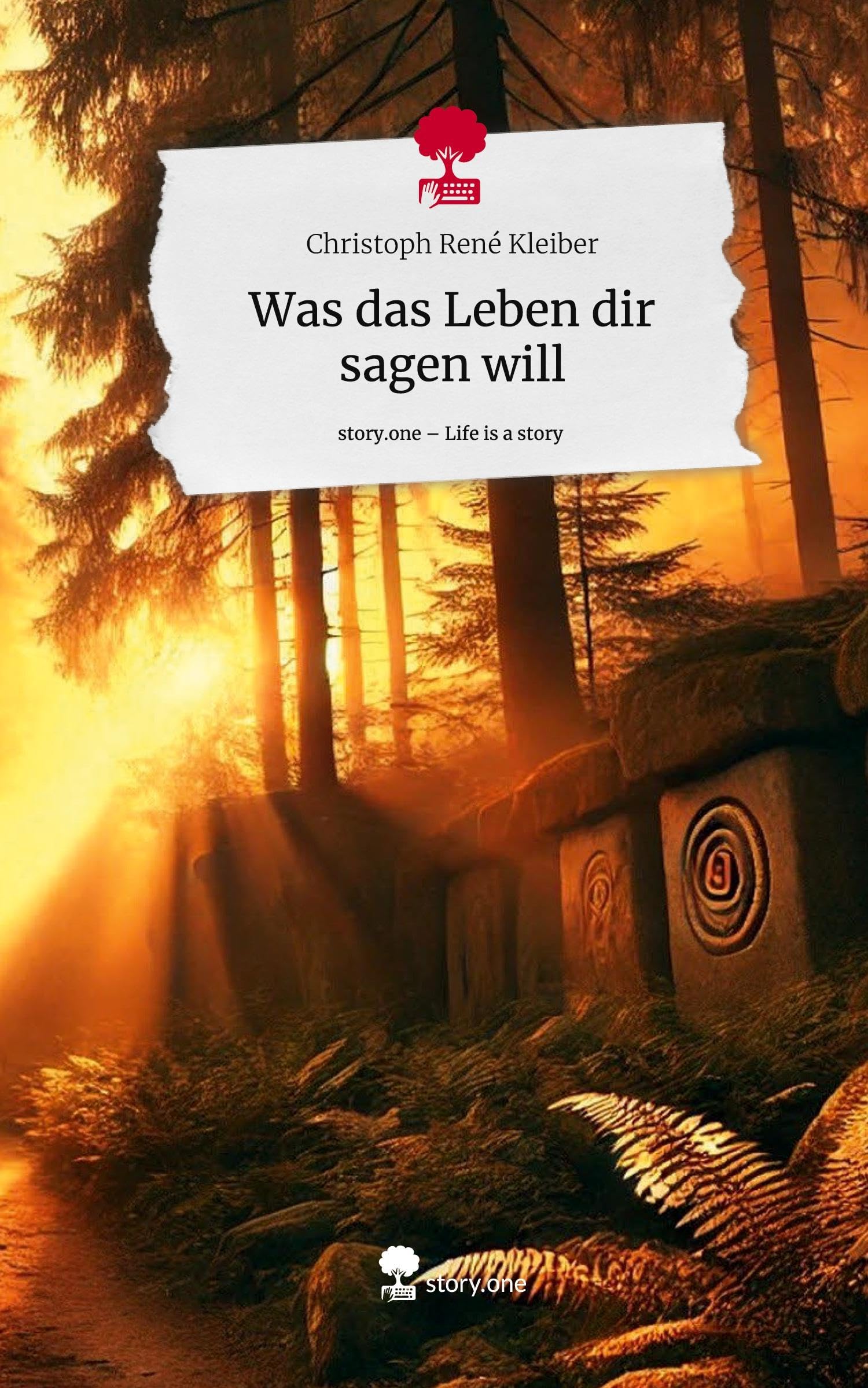 Was das Leben dir sagen will. Life is a Story - story.one Psychology