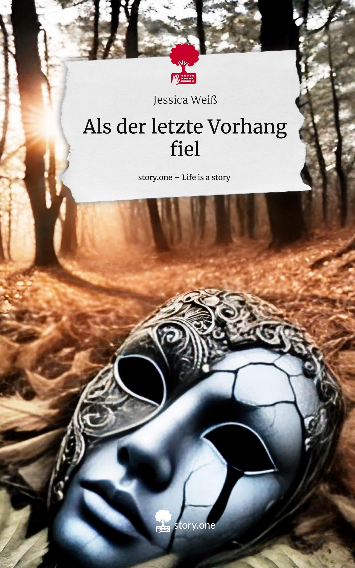 Als der letzte Vorhang fiel. Life is a Story - story.one Contemporary literature