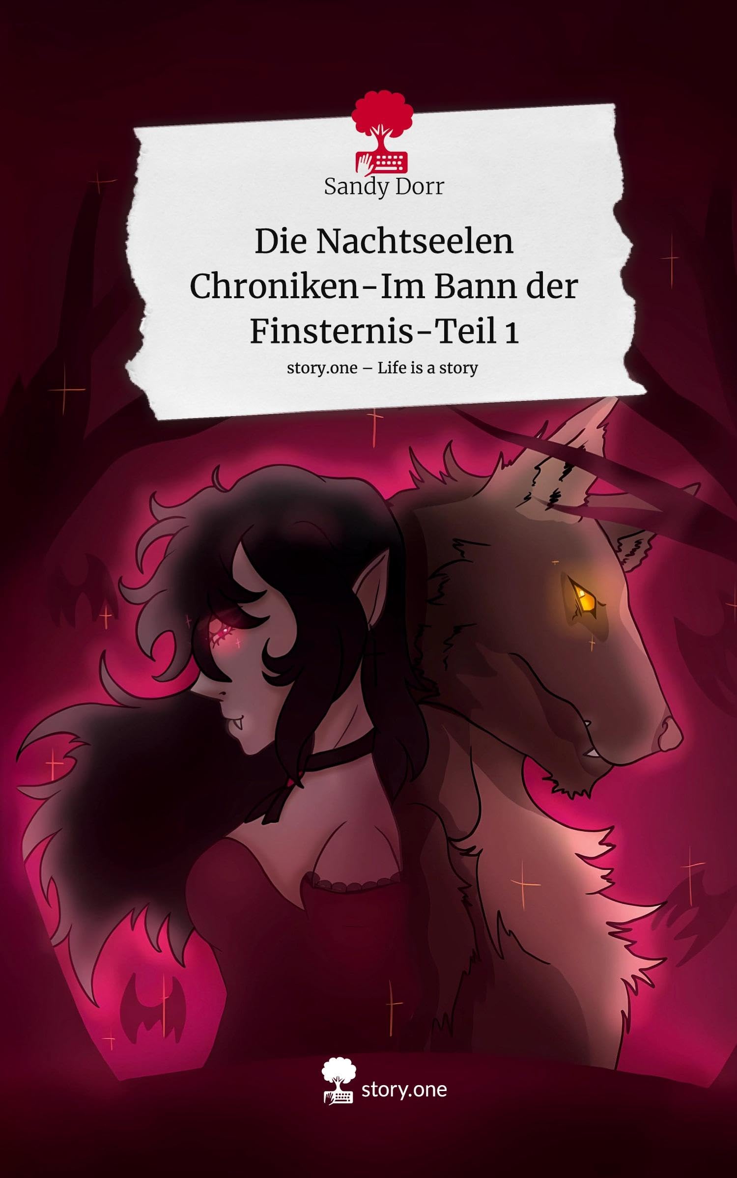 Die Nachtseelen Chroniken-Im Bann der Finsternis-Teil 1. Life is a Story - story.one Contemporary literature