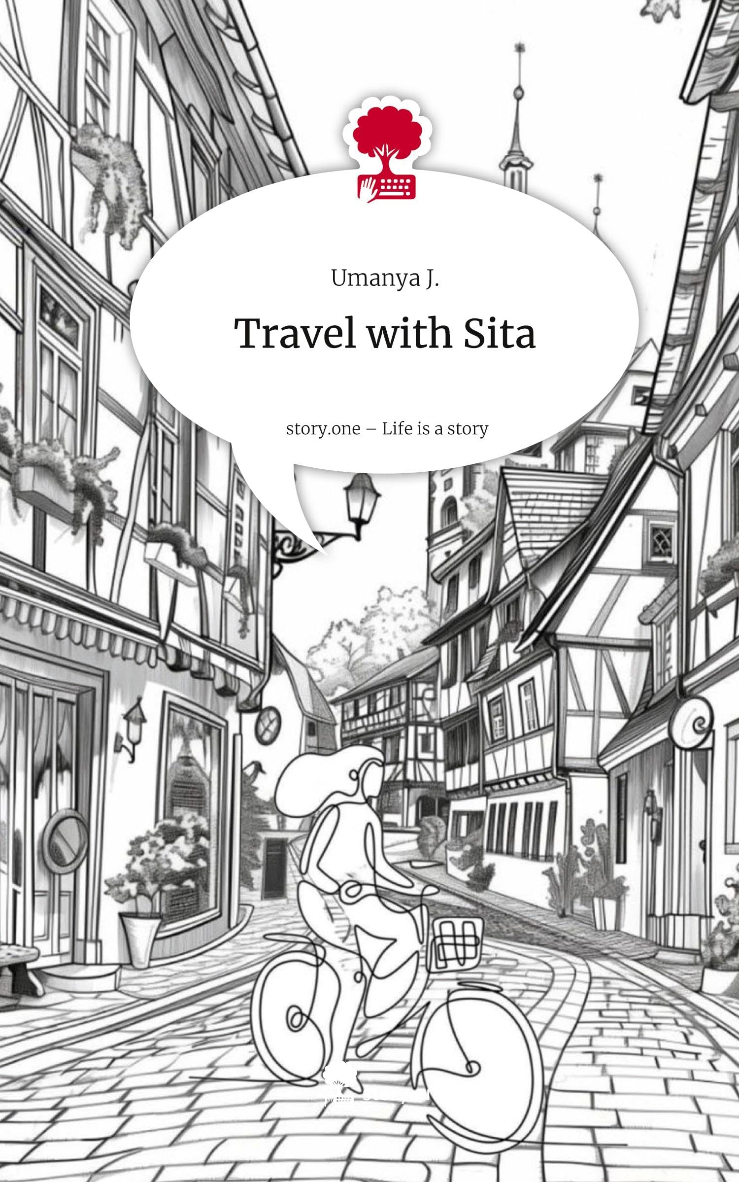 Travel with Sita. Life is a Story - story.one Contemporary literature