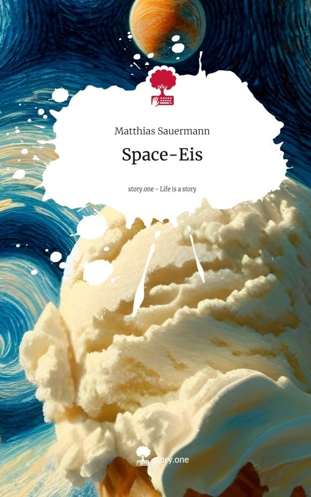 Space-Eis. Life is a Story - story.one Contemporary literature