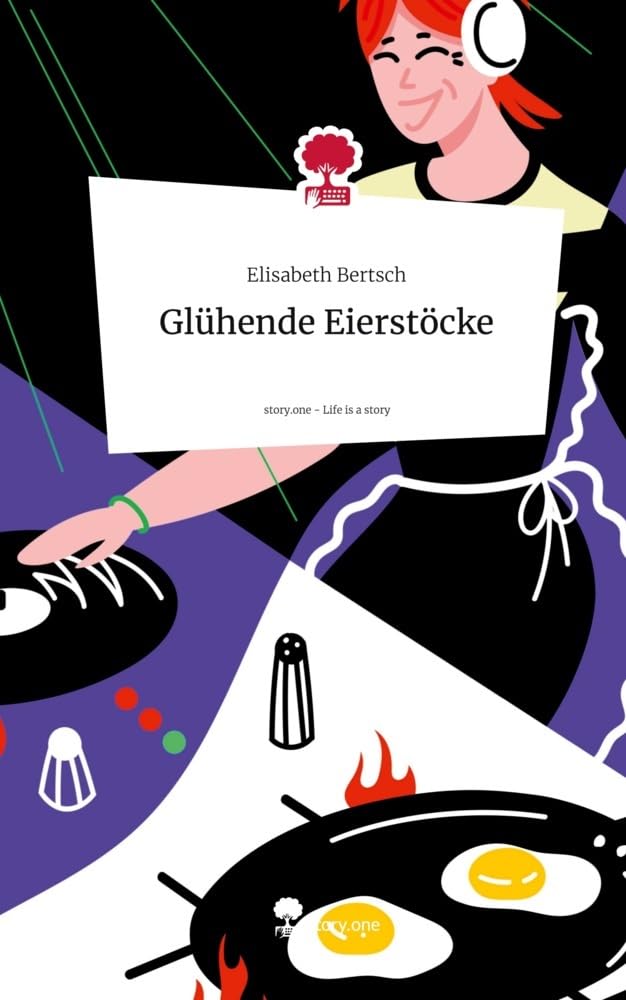 Glühende Eierstöcke. Life is a Story - story.one Manga