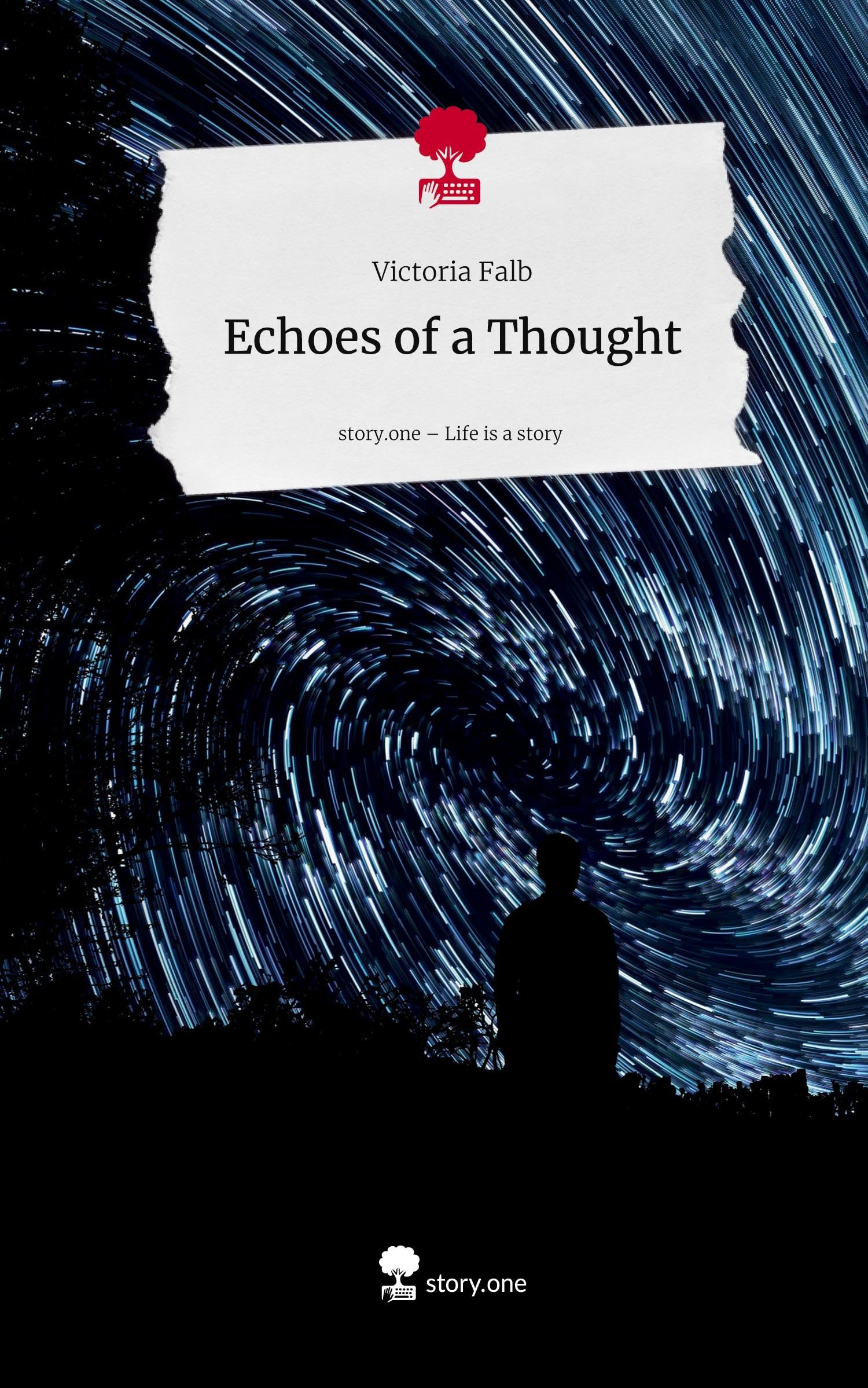 Echoes of a Thought. Life is a Story - story.one Psychology