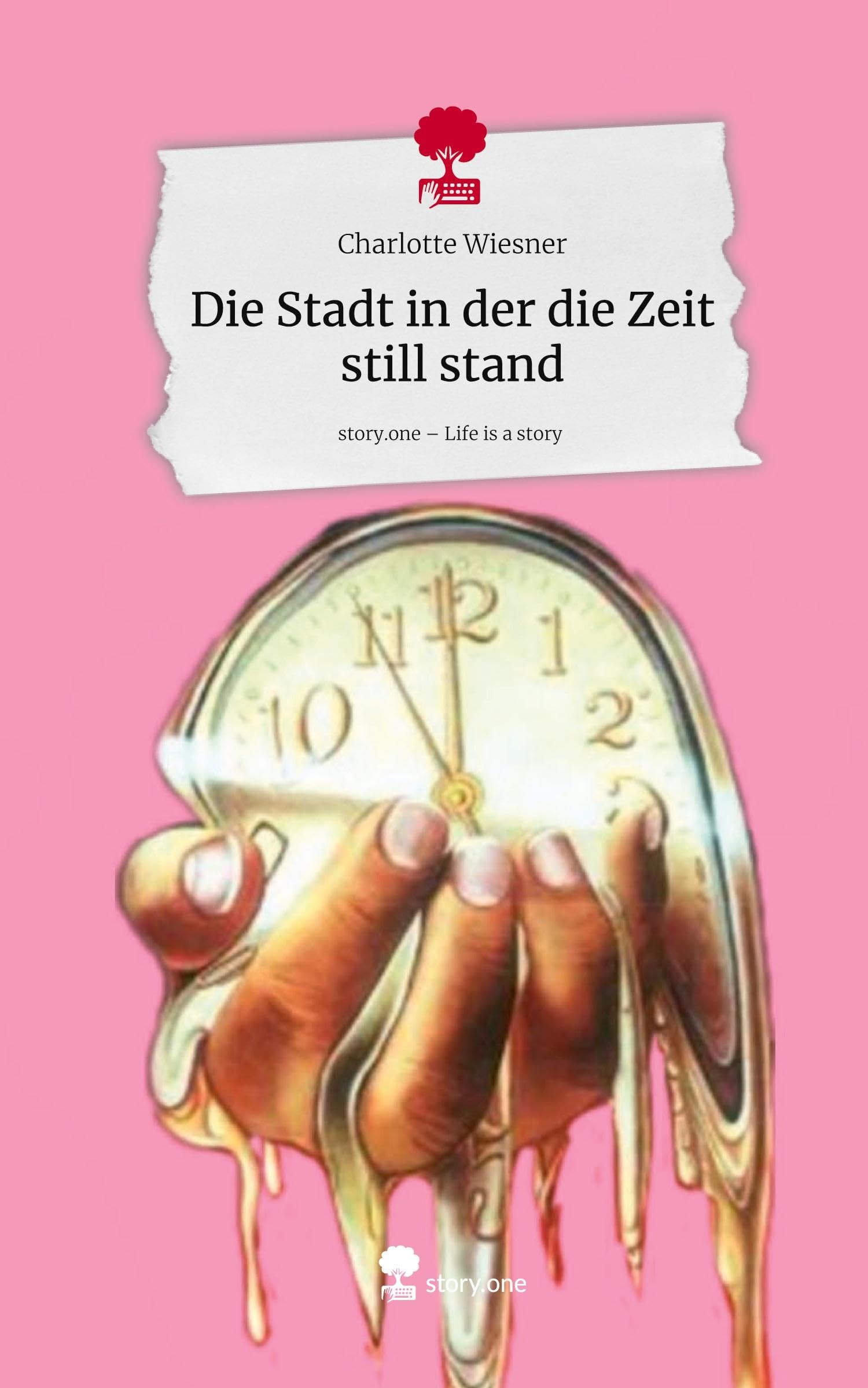 Die Stadt in der die Zeit still stand. Life is a Story - story.one Contemporary literature