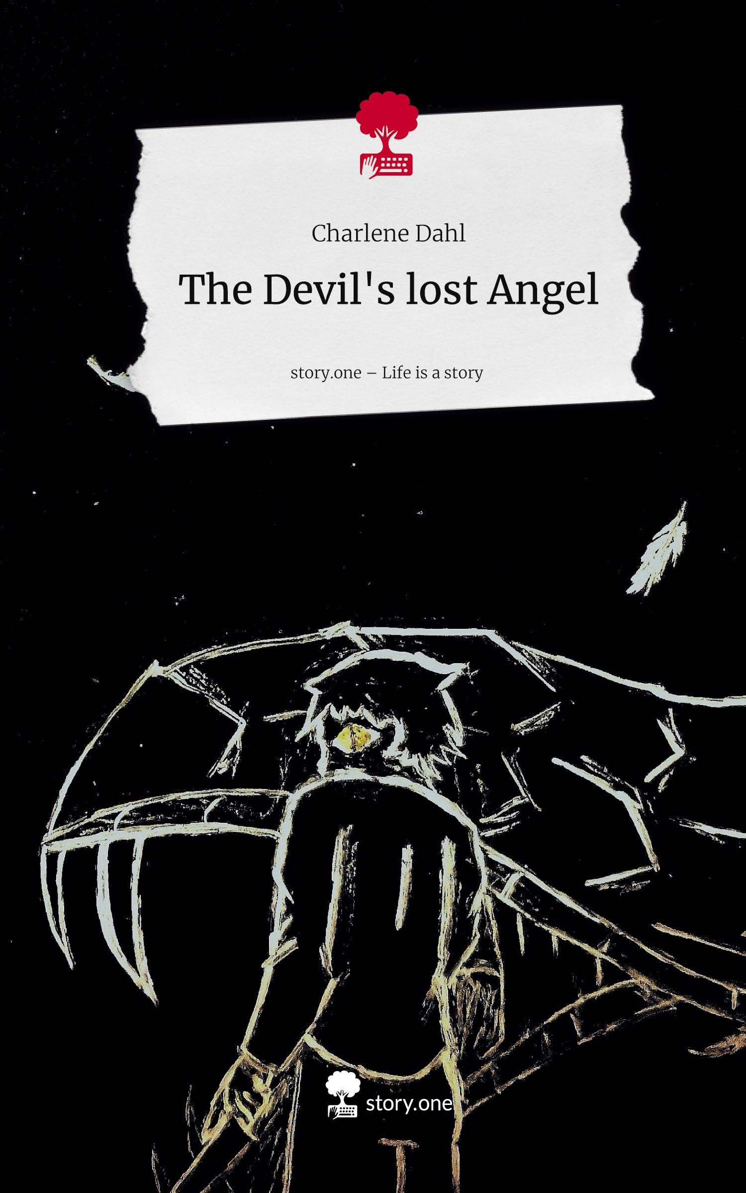 The Devil's lost Angel. Life is a Story - story.one Contemporary literature