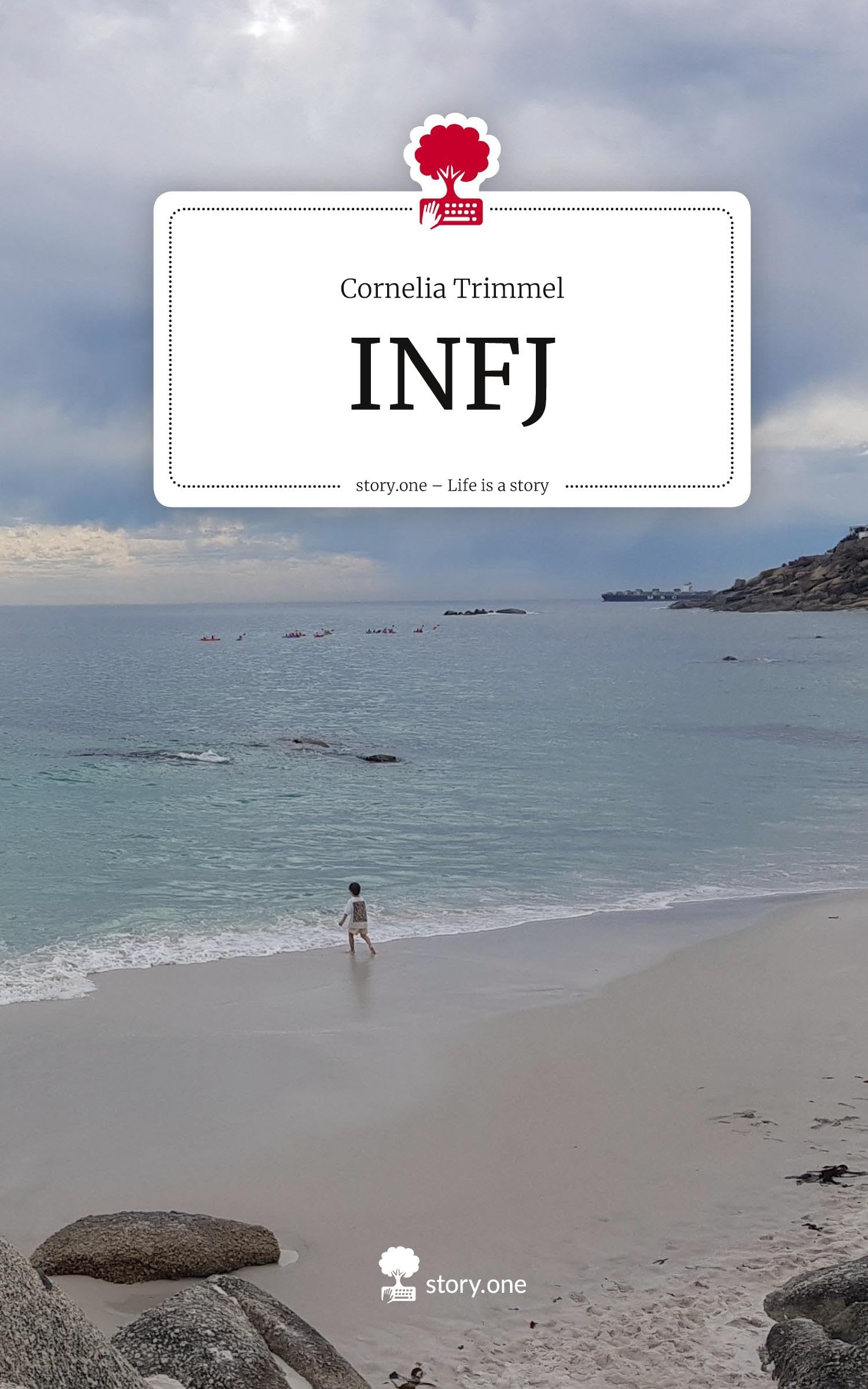 INFJ. Life is a Story - story.one Contemporary literature