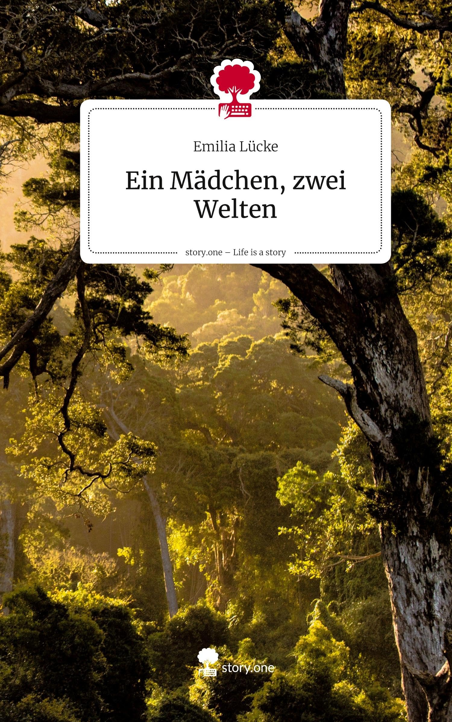 Ein Mädchen, zwei Welten. Life is a Story - story.one Contemporary literature