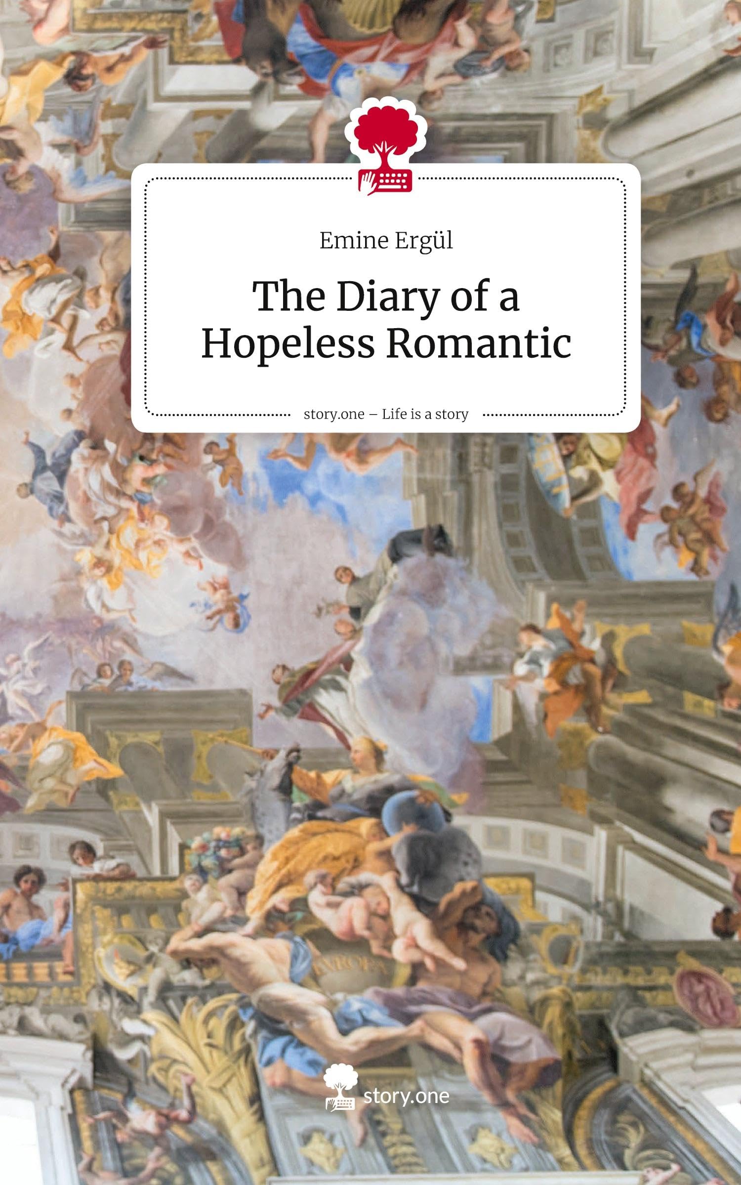 The Diary of a Hopeless Romantic. Life is a Story - story.one Contemporary literature