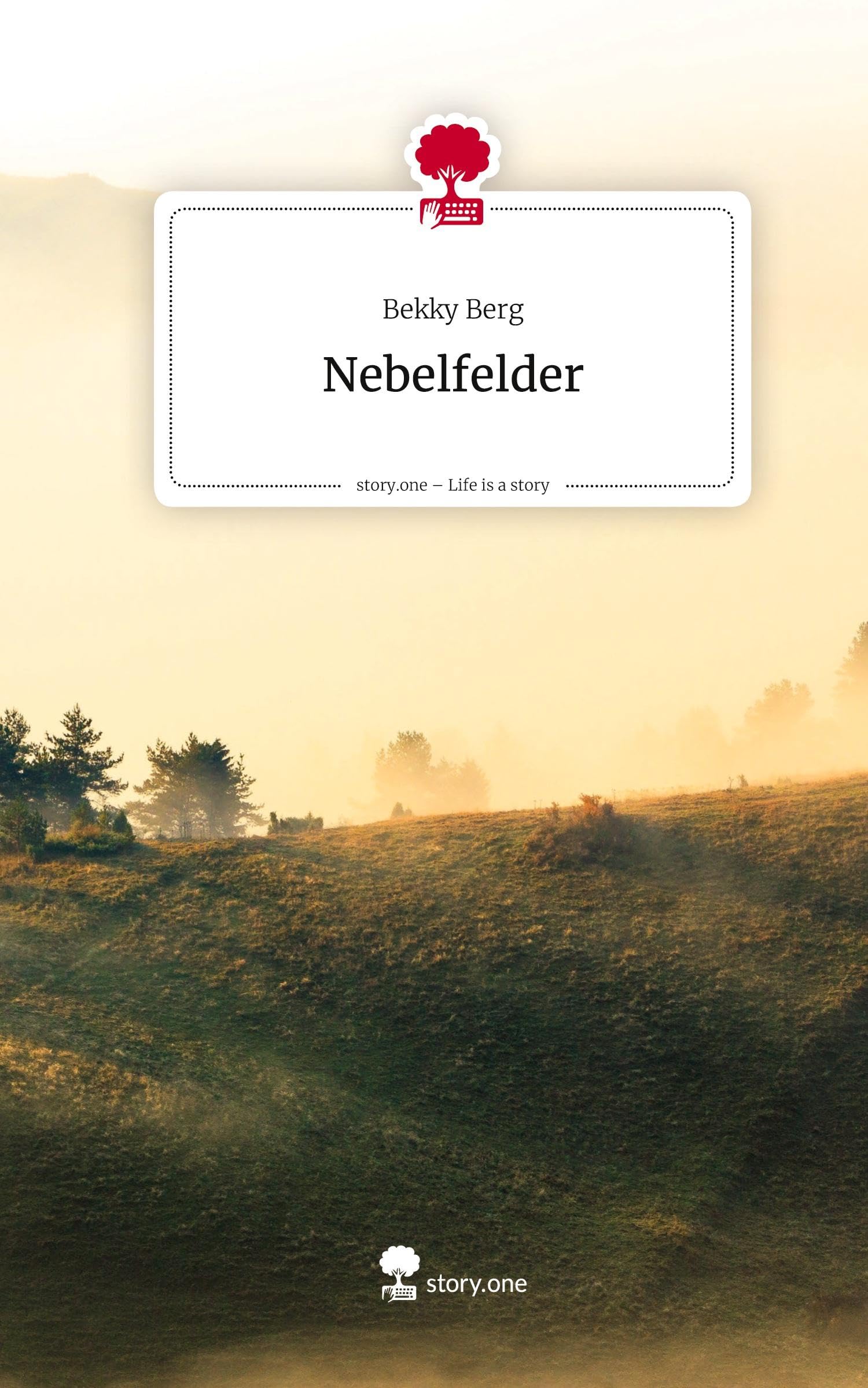 Nebelfelder. Life is a Story - story.one Politics & Society