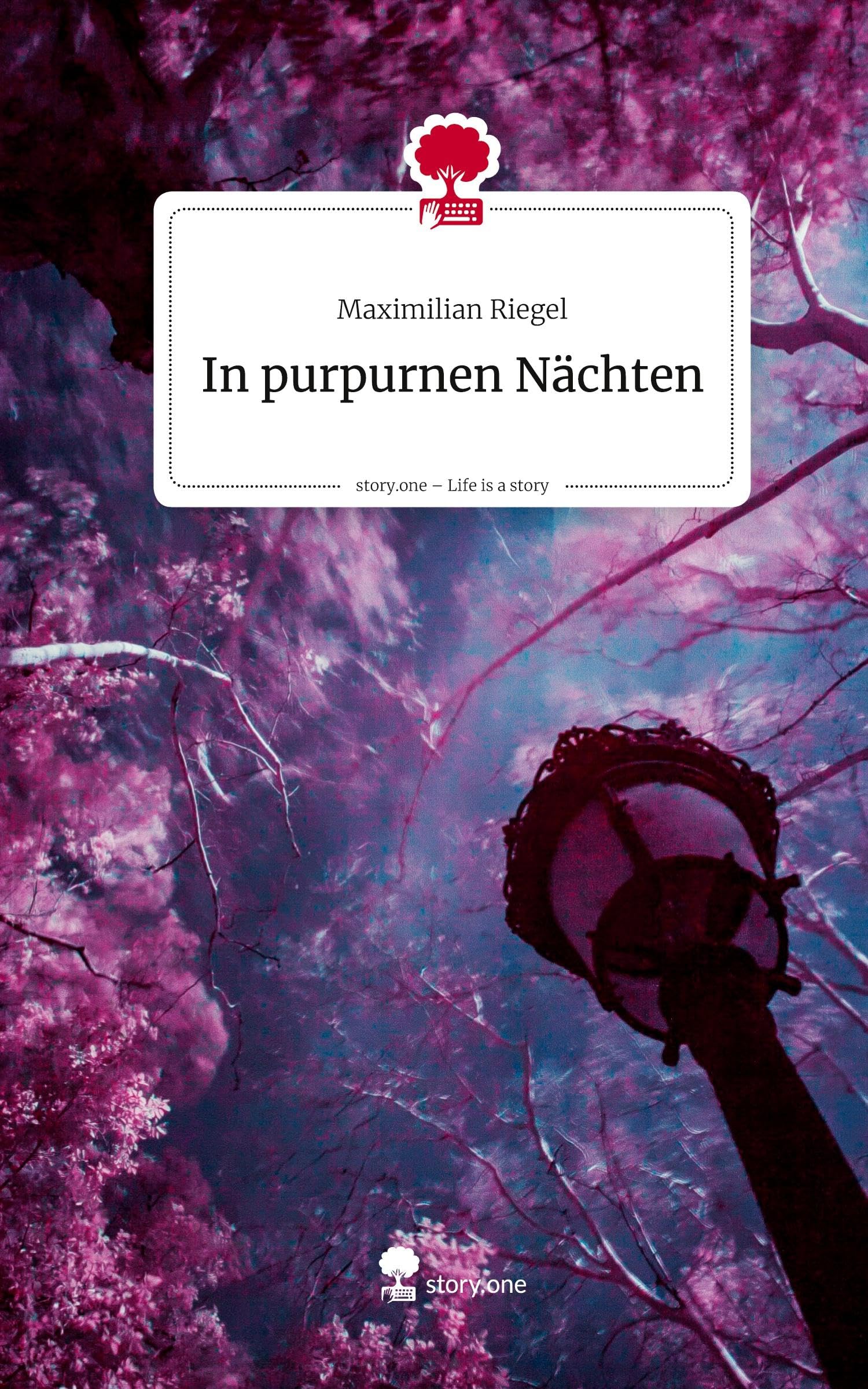 In purpurnen Nächten. Life is a Story - story.one Contemporary literature