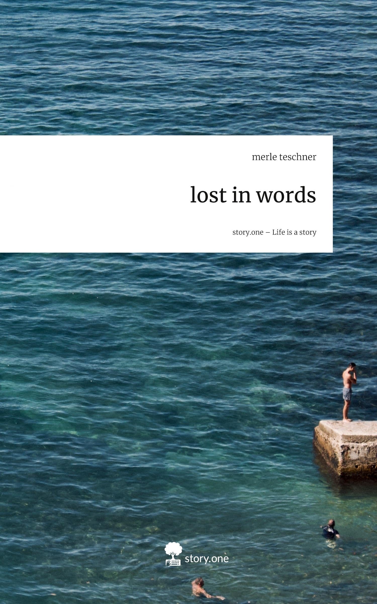 lost in words. Life is a Story - story.one Contemporary literature