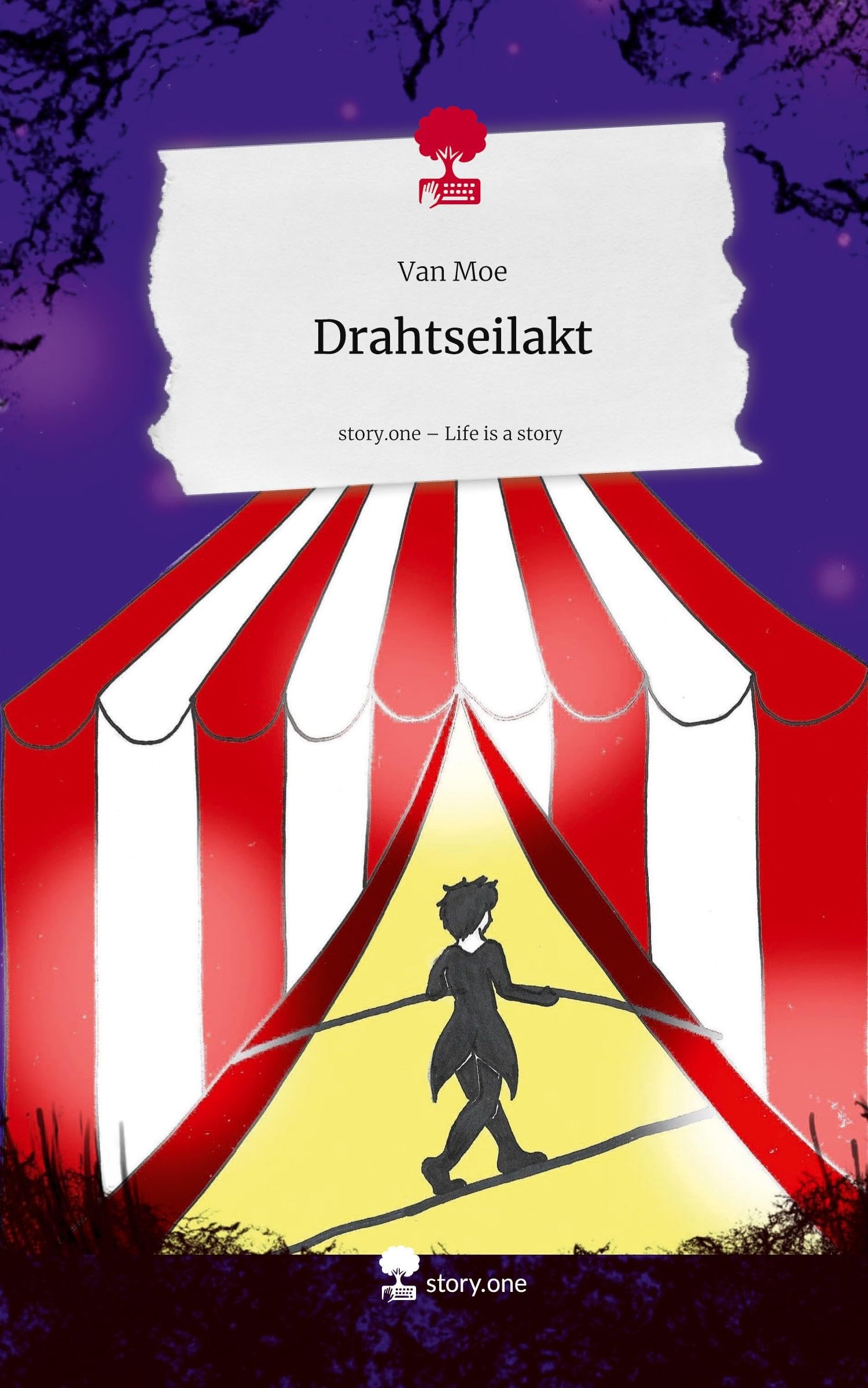 Drahtseilakt. Life is a Story - story.one Contemporary literature