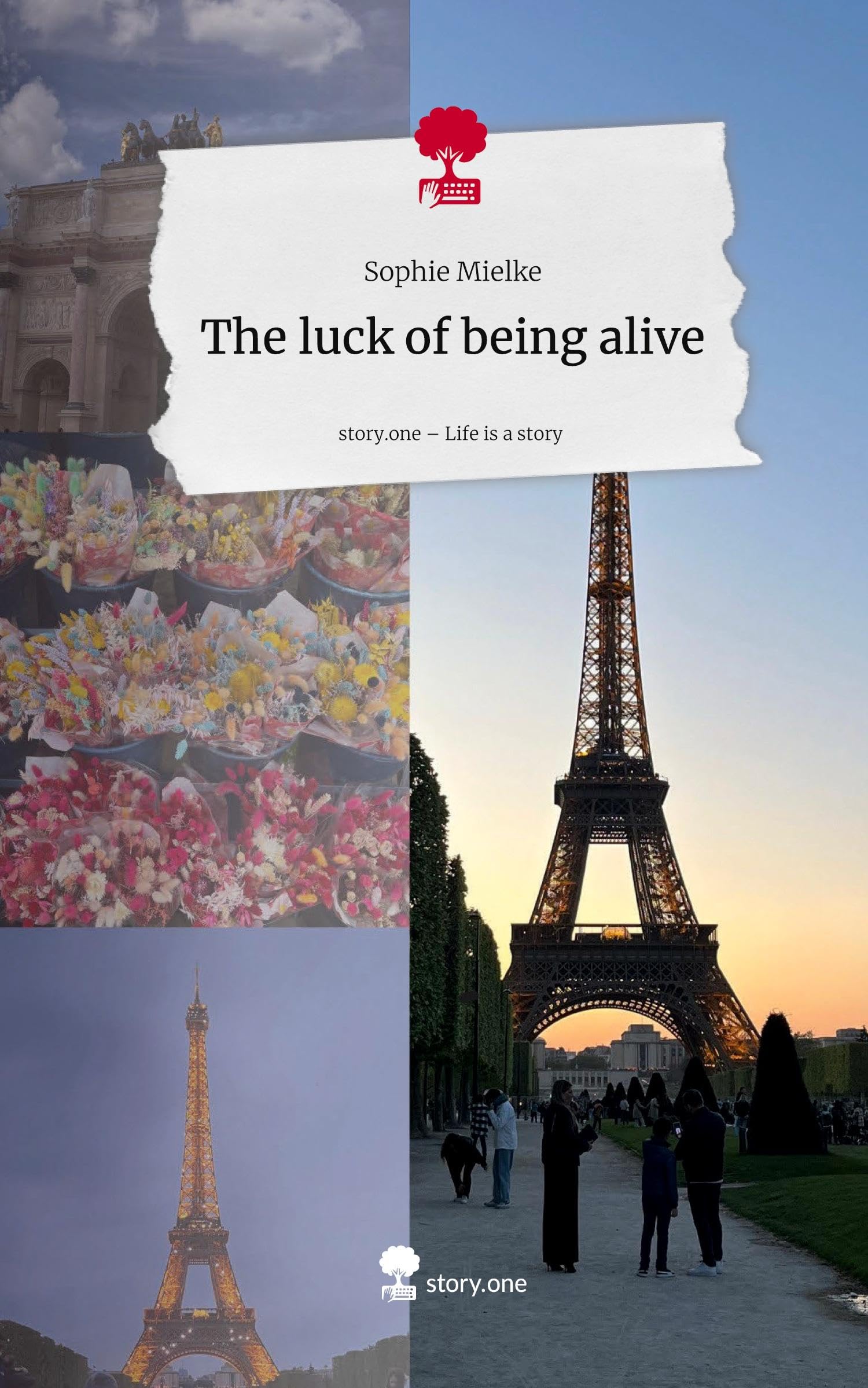 The luck of being alive. Life is a Story - story.one Contemporary literature
