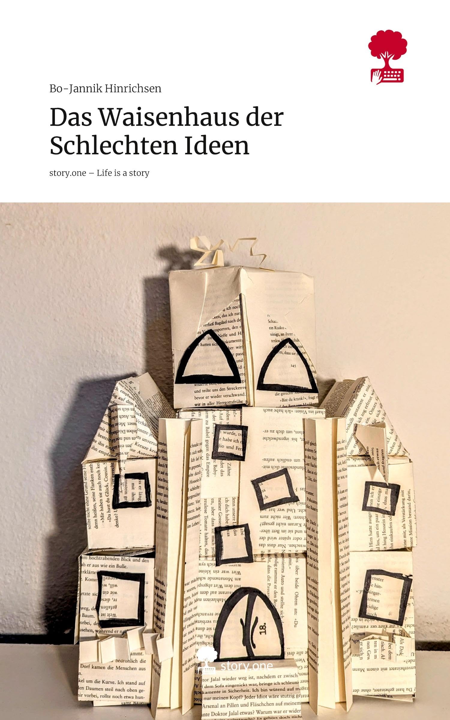 Das Waisenhaus der Schlechten Ideen. Life is a Story - story.one Contemporary literature