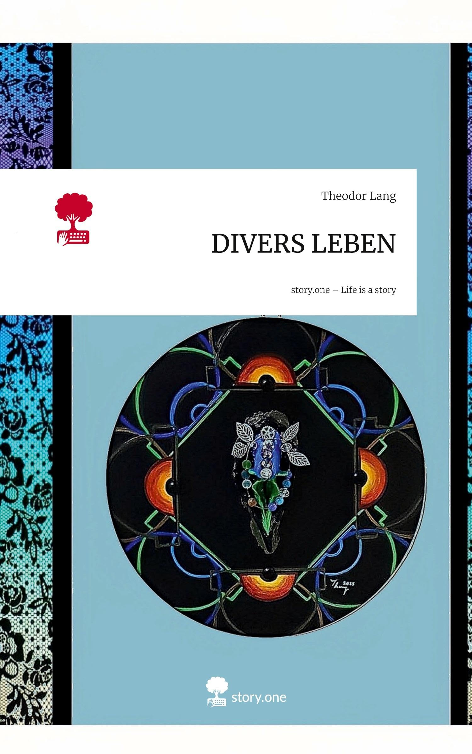 DIVERS LEBEN. Life is a Story - story.one Contemporary literature