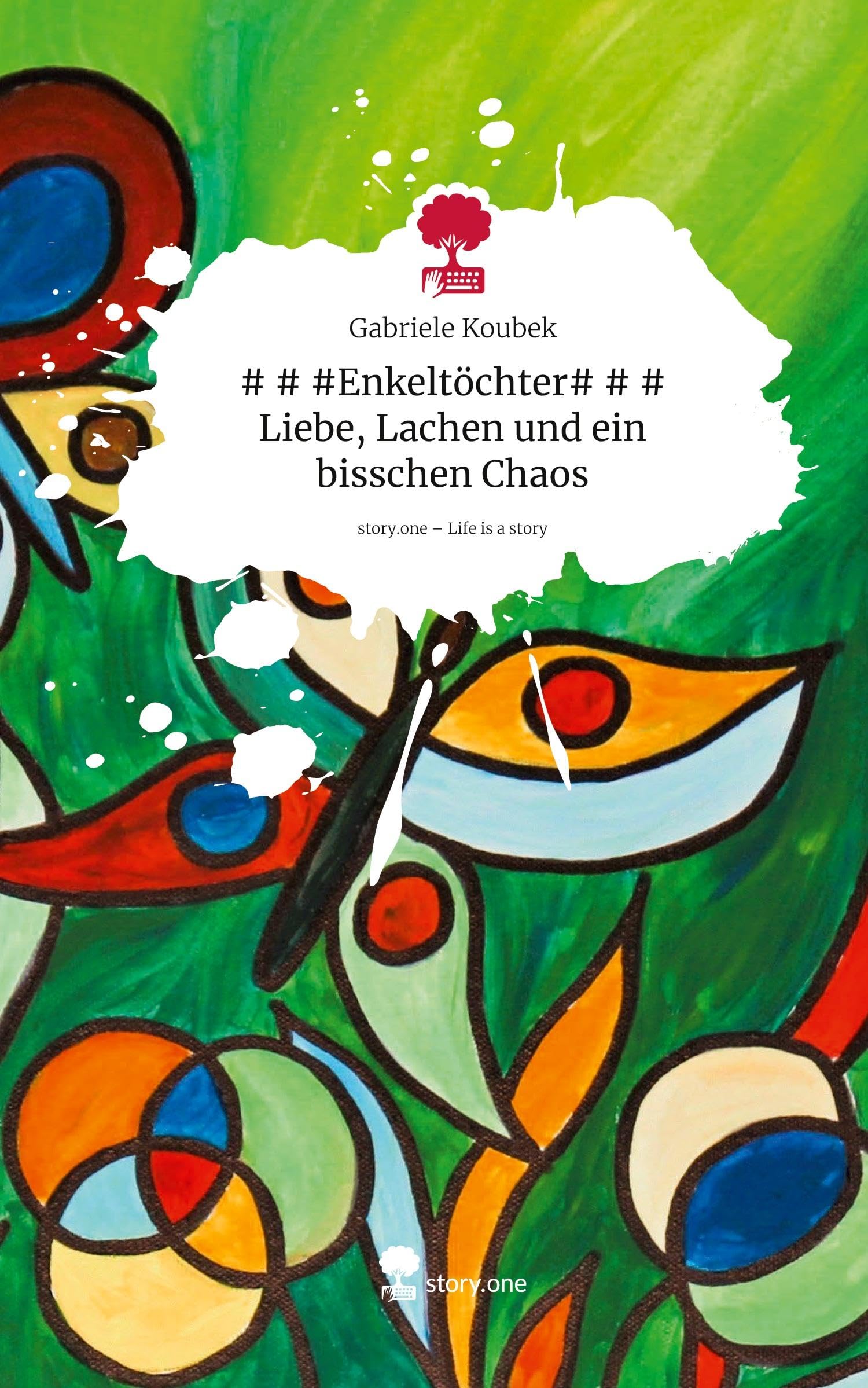 # # #Enkeltöchter# # # Liebe, Lachen und ein bisschen Chaos. Life is a Story - story.one Manga