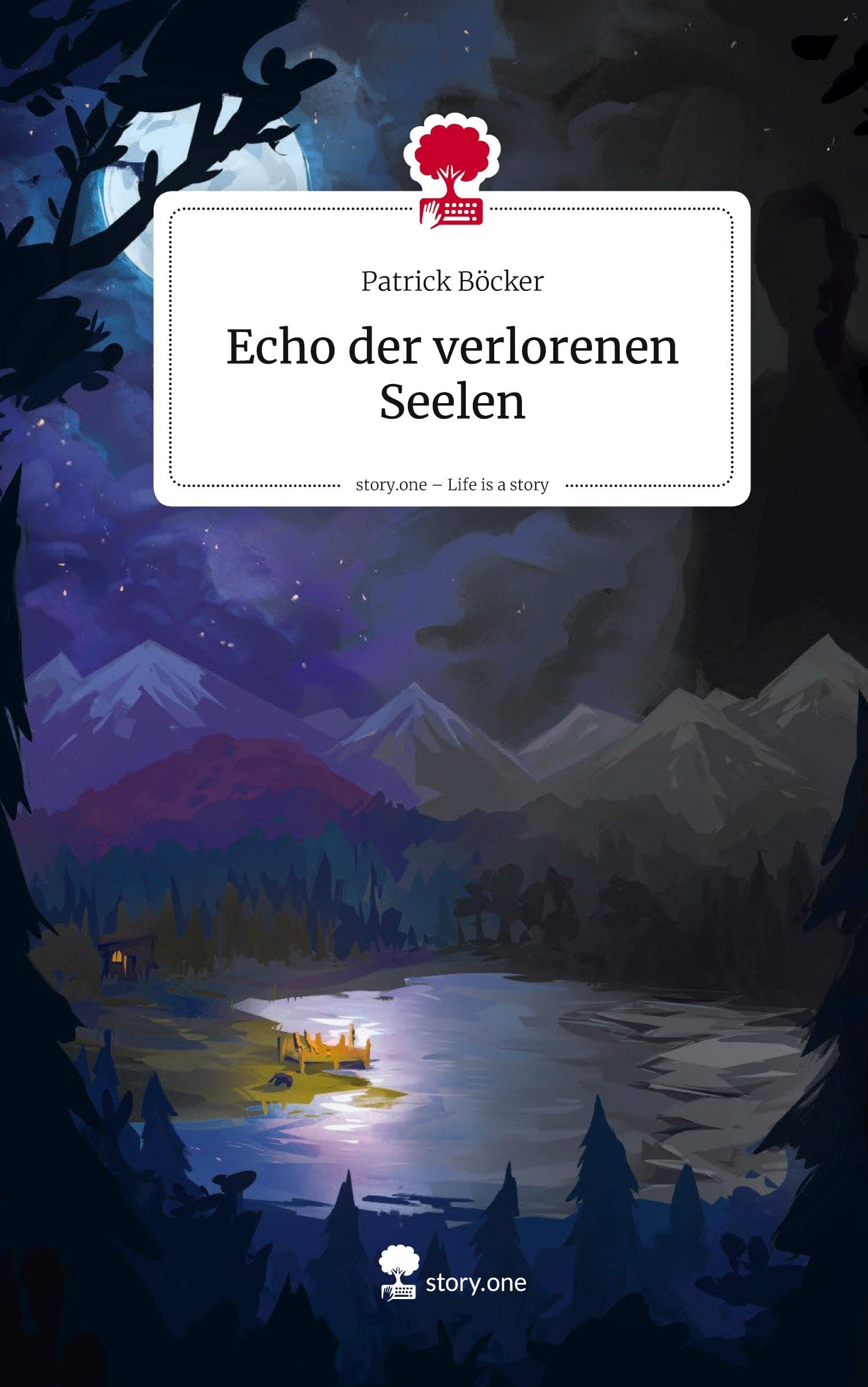 Echo der verlorenen Seelen. Life is a Story - story.one Contemporary literature