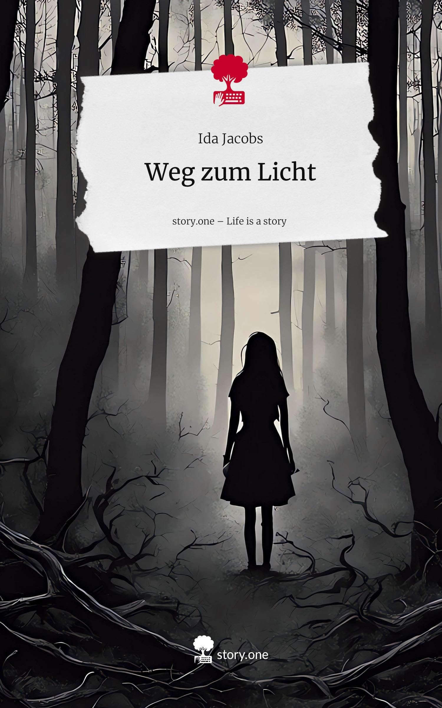 Weg zum Licht. Life is a Story - story.one Contemporary literature