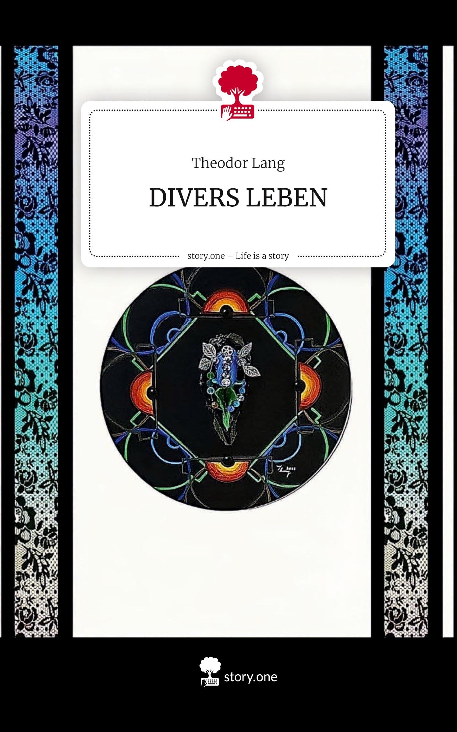 DIVERS LEBEN. Life is a Story - story.one Contemporary literature