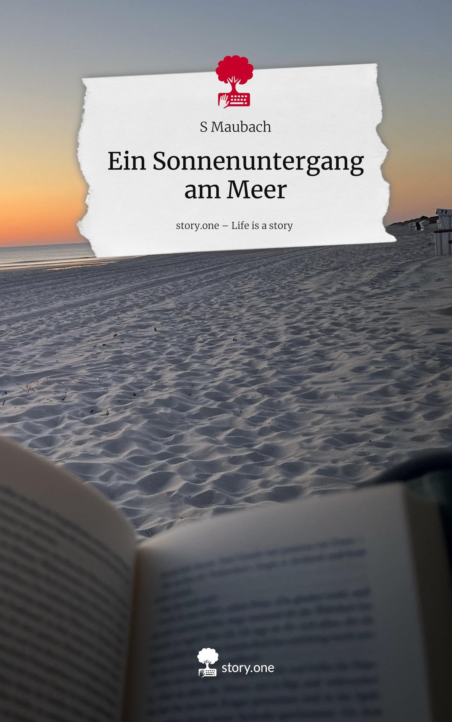Ein Sonnenuntergang am Meer. Life is a Story - story.one Religion & Esotericism