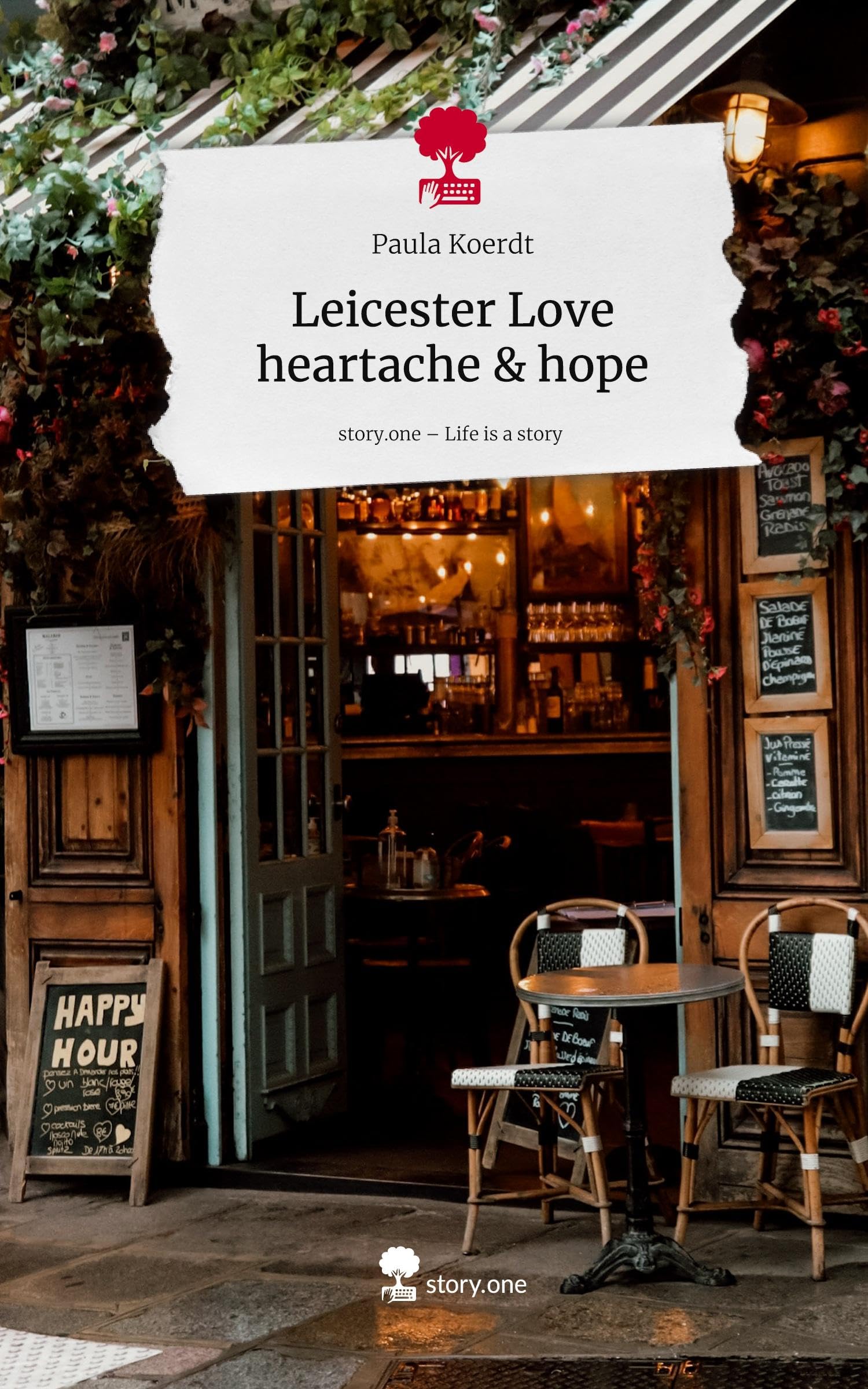 Leicester Love  heartache & hope. Life is a Story - story.one Contemporary literature