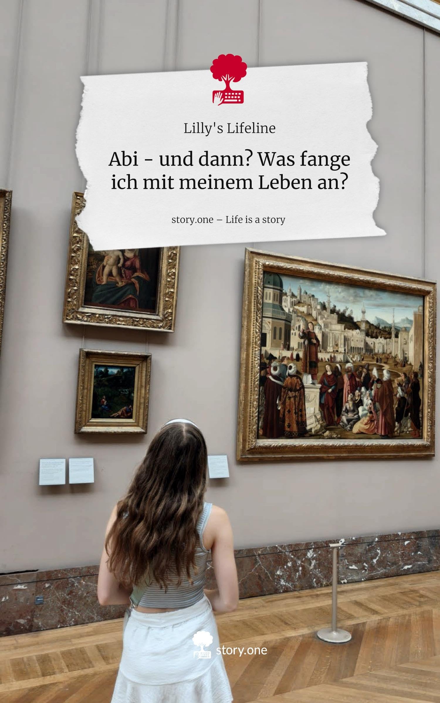 Abi - und dann? Was fange ich mit meinem Leben an?. Life is a Story - story.one Psychology