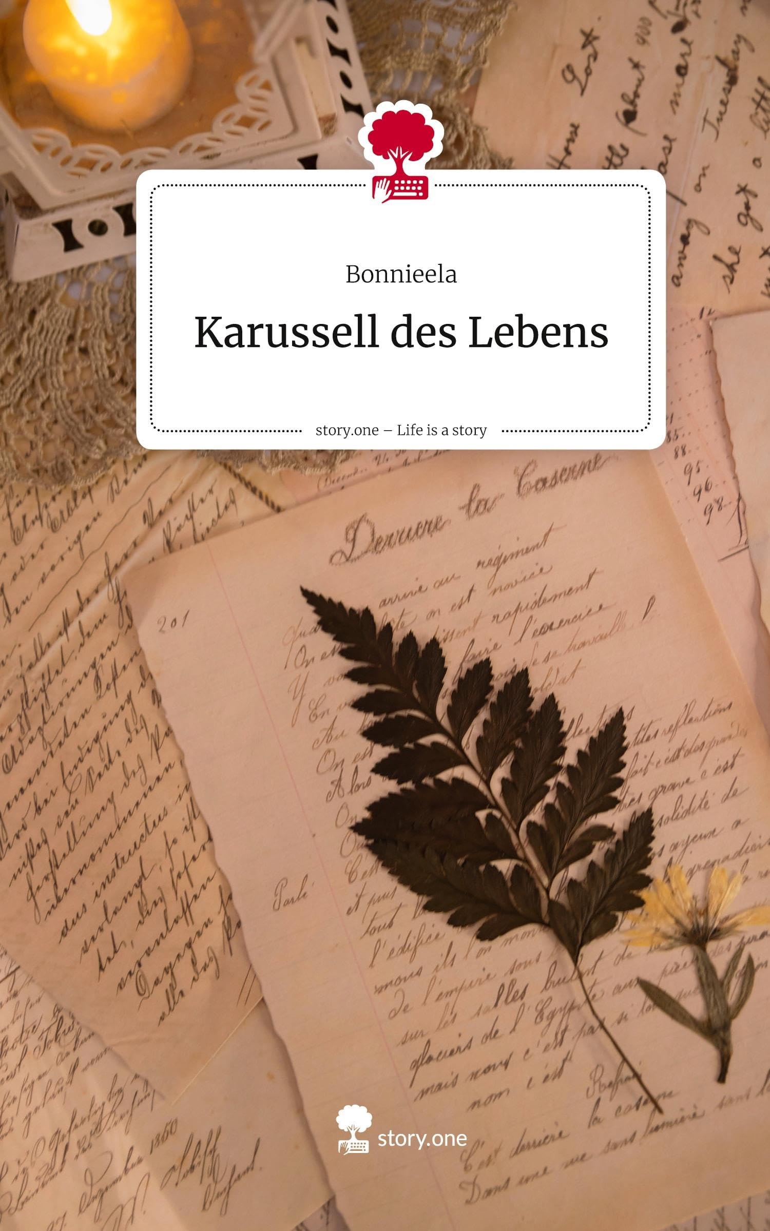 Karussell des Lebens. Life is a Story - story.one Contemporary literature