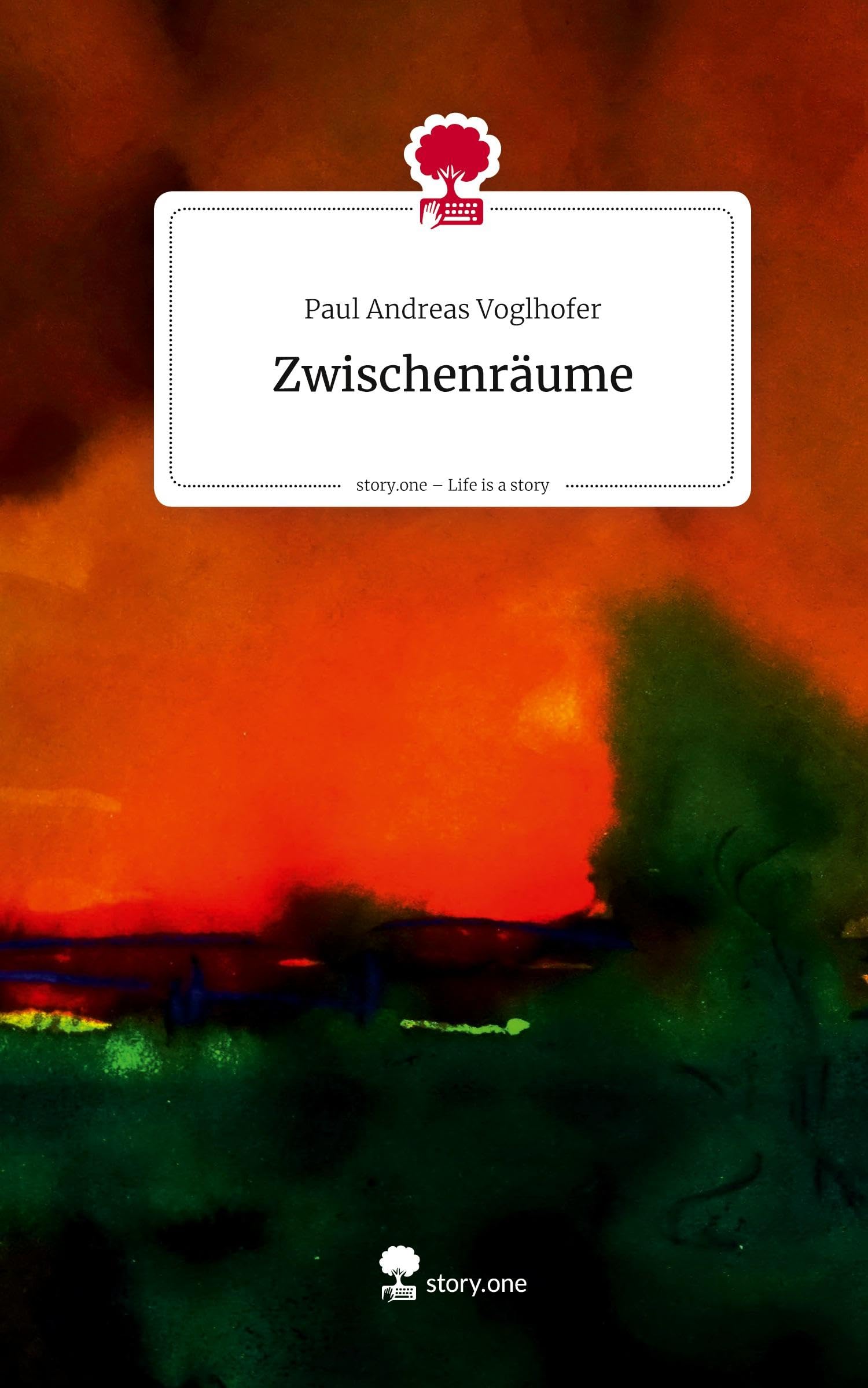Zwischenräume. Life is a Story - story.one Religion & Esotericism