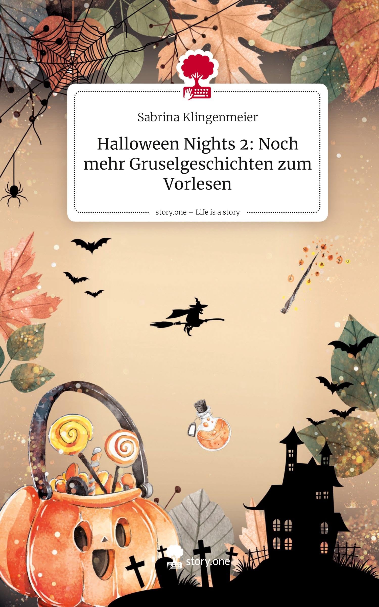 Halloween Nights 2: Noch mehr Gruselgeschichten zum Vorlesen. Life is a Story - story.one Contemporary literature Books