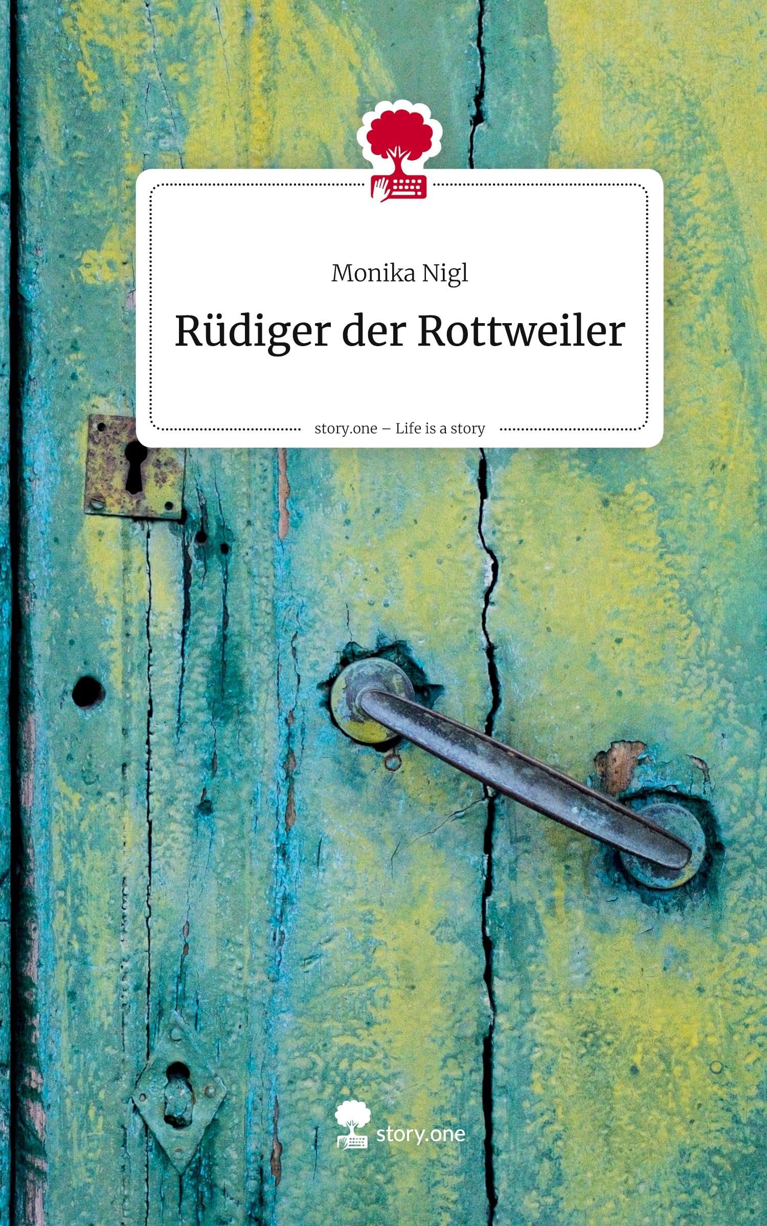 Rüdiger der Rottweiler. Life is a Story - story.one Manga