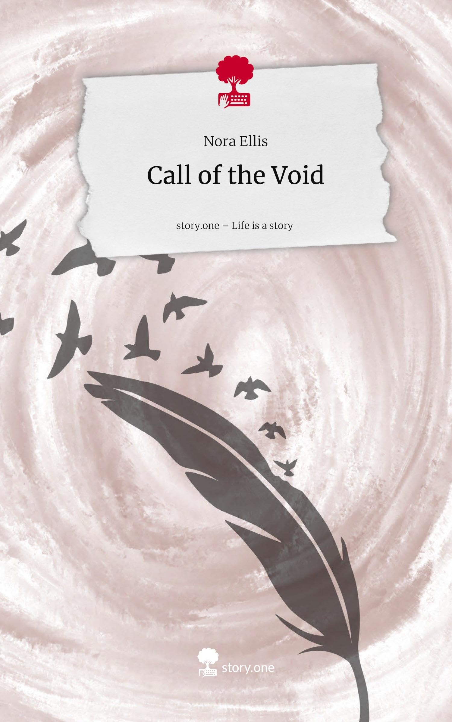 Call of the Void. Life is a Story - story.one Contemporary literature