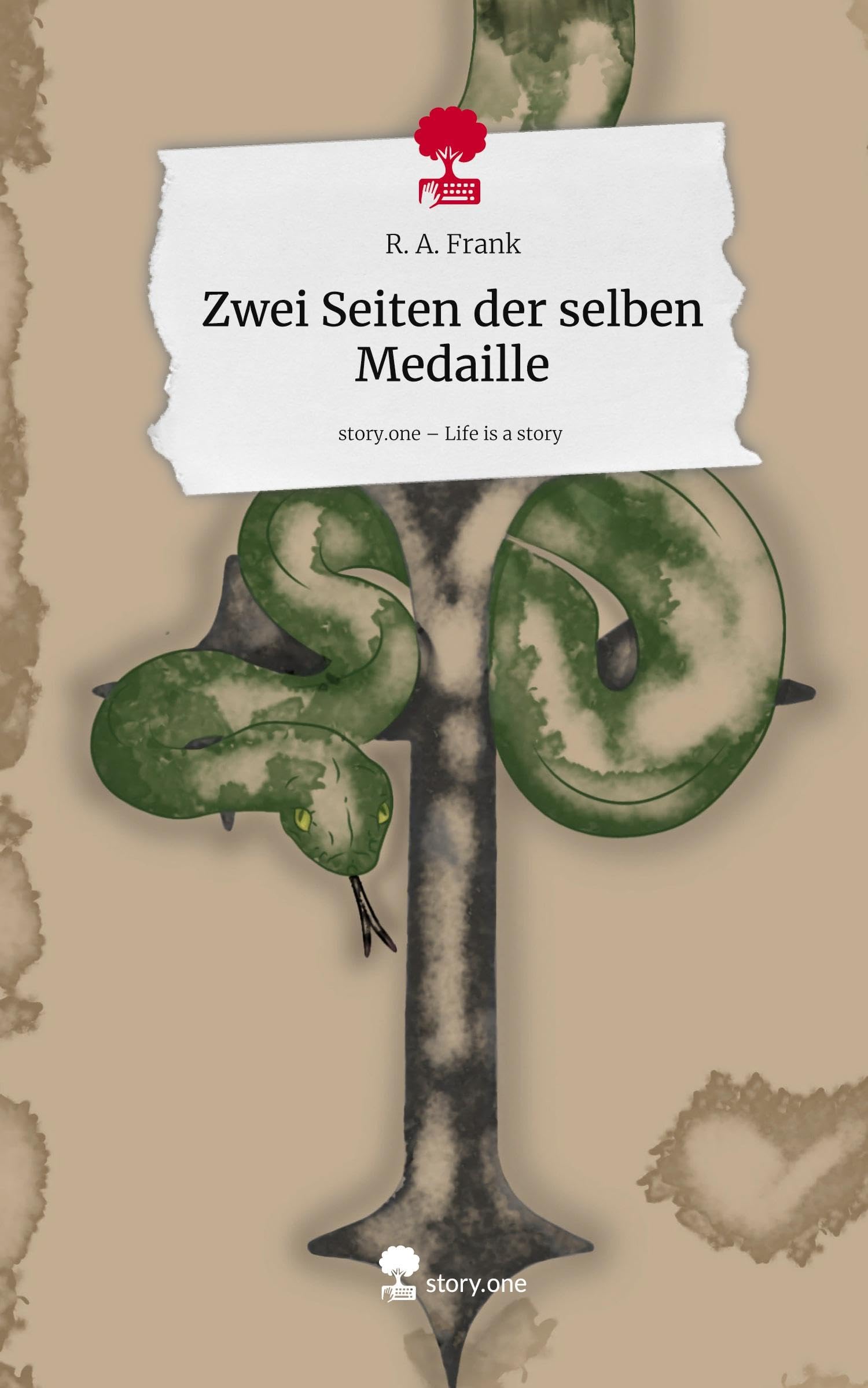 Zwei Seiten der selben Medaille. Life is a Story - story.one Contemporary literature