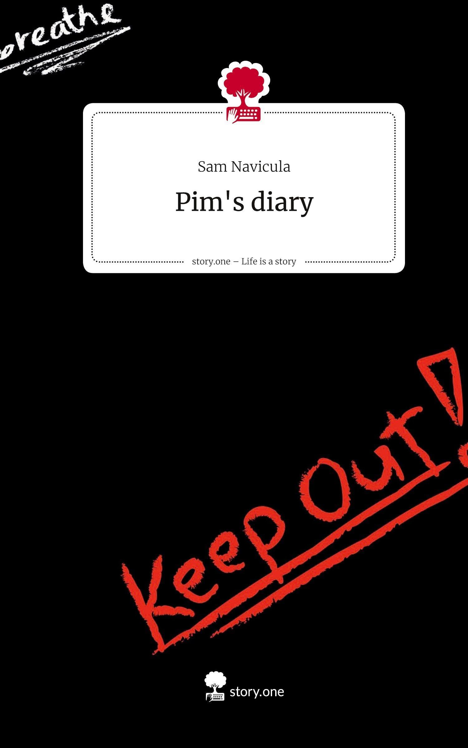 Pim's diary. Life is a Story - story.one Contemporary literature