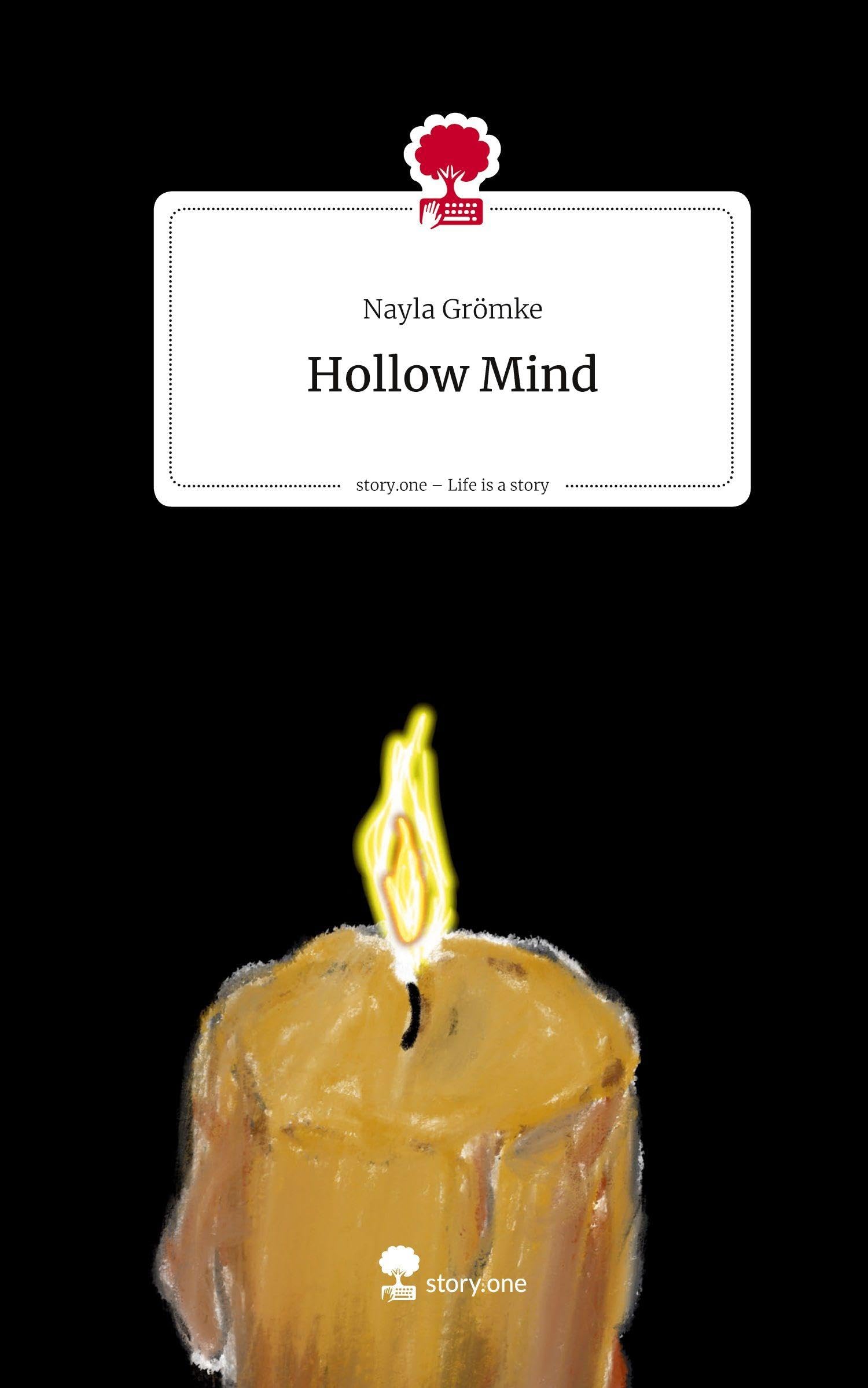 Hollow Mind. Life is a Story - story.one Contemporary literature