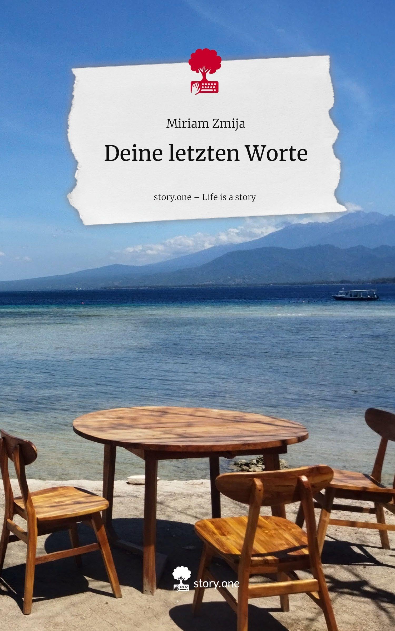 Deine letzten Worte. Life is a Story - story.one Leisure, Home & Garden