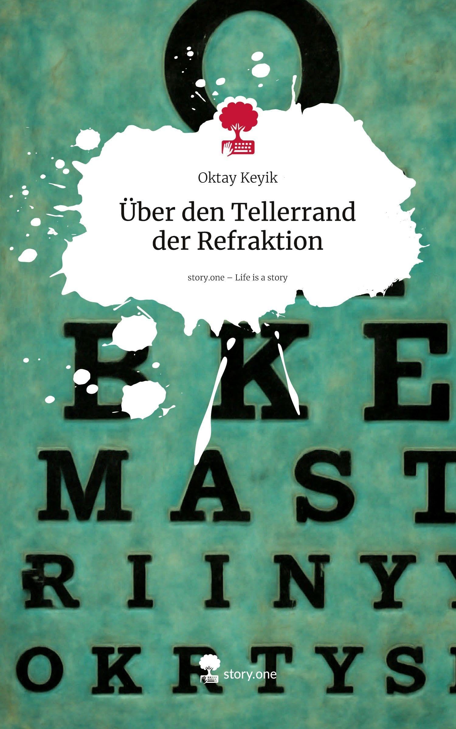 Über den Tellerrand der Refraktion. Life is a Story - story.one Politics & Society